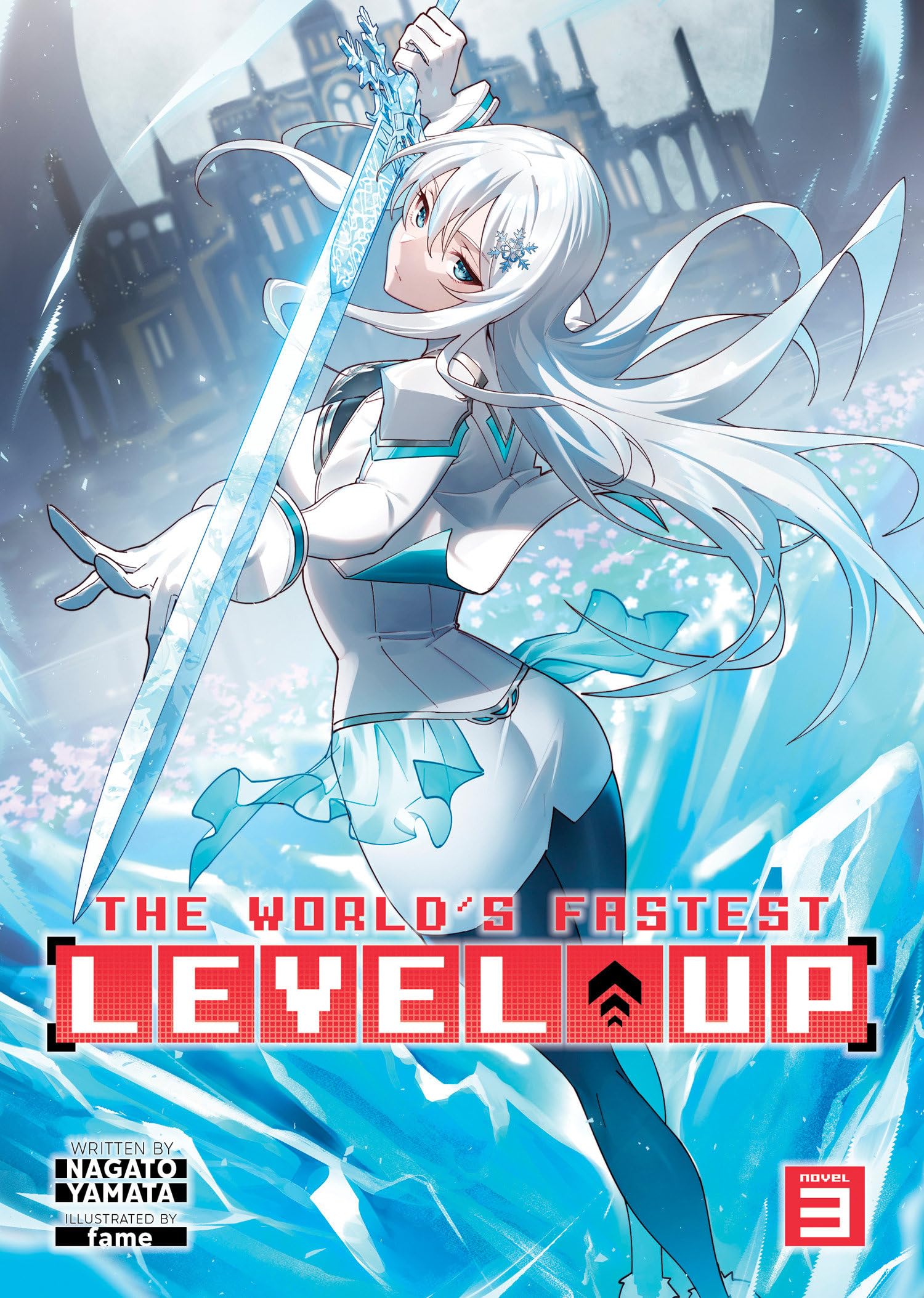World's Fastest Level Up (Light Novel) Vol. 3, The