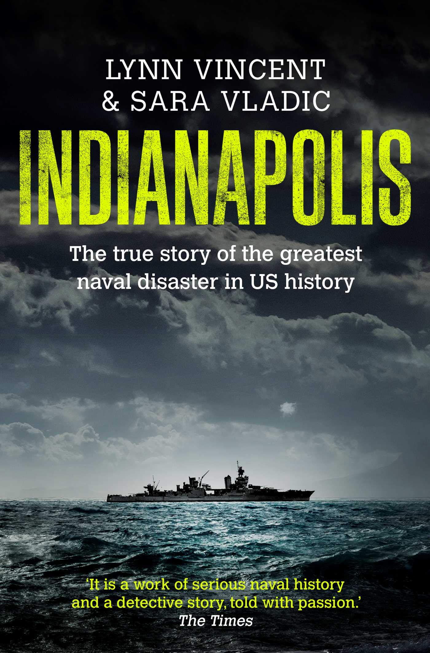 Indianapolis by Lynn Vincent (Paperback Book)