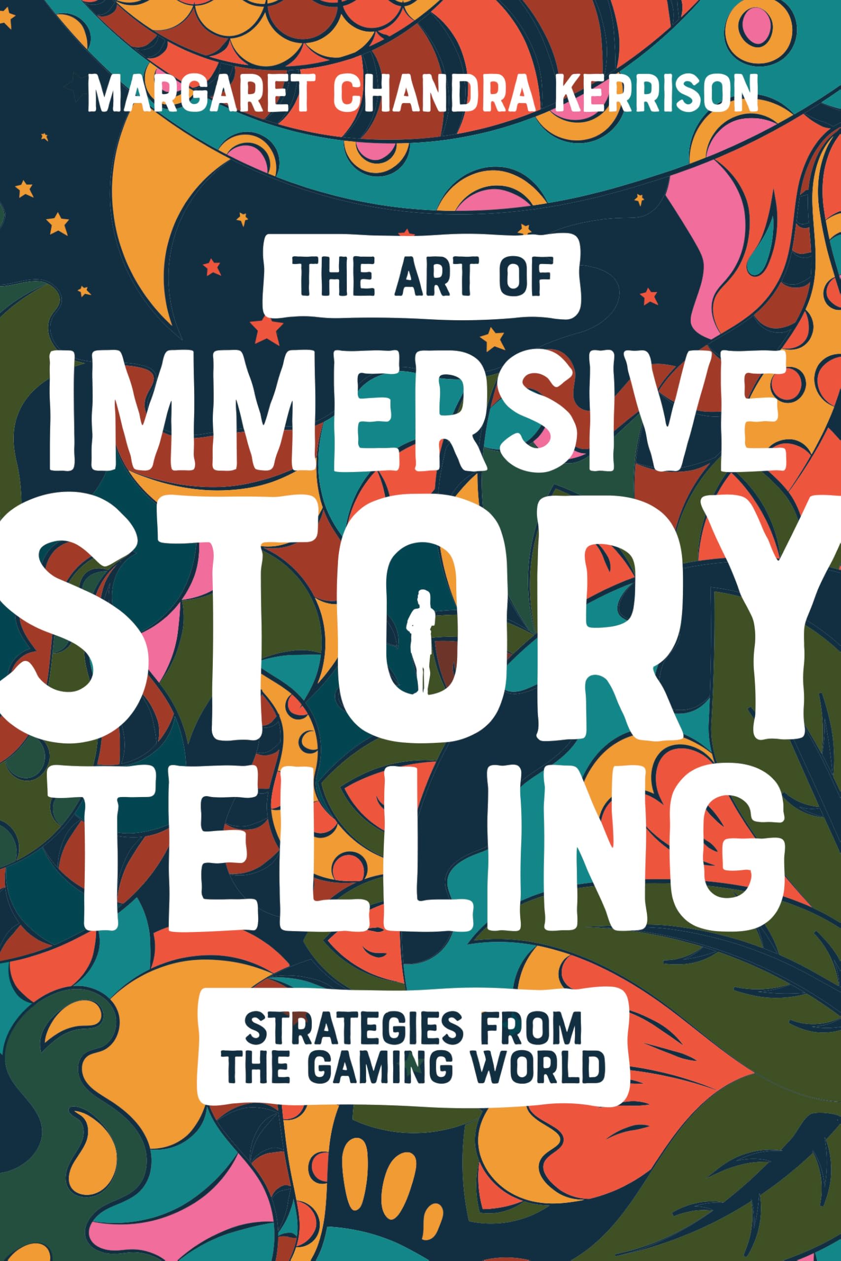 The Art of Immersive Storytelling by Margaret Kerrison PAPERBACK 9781615933617