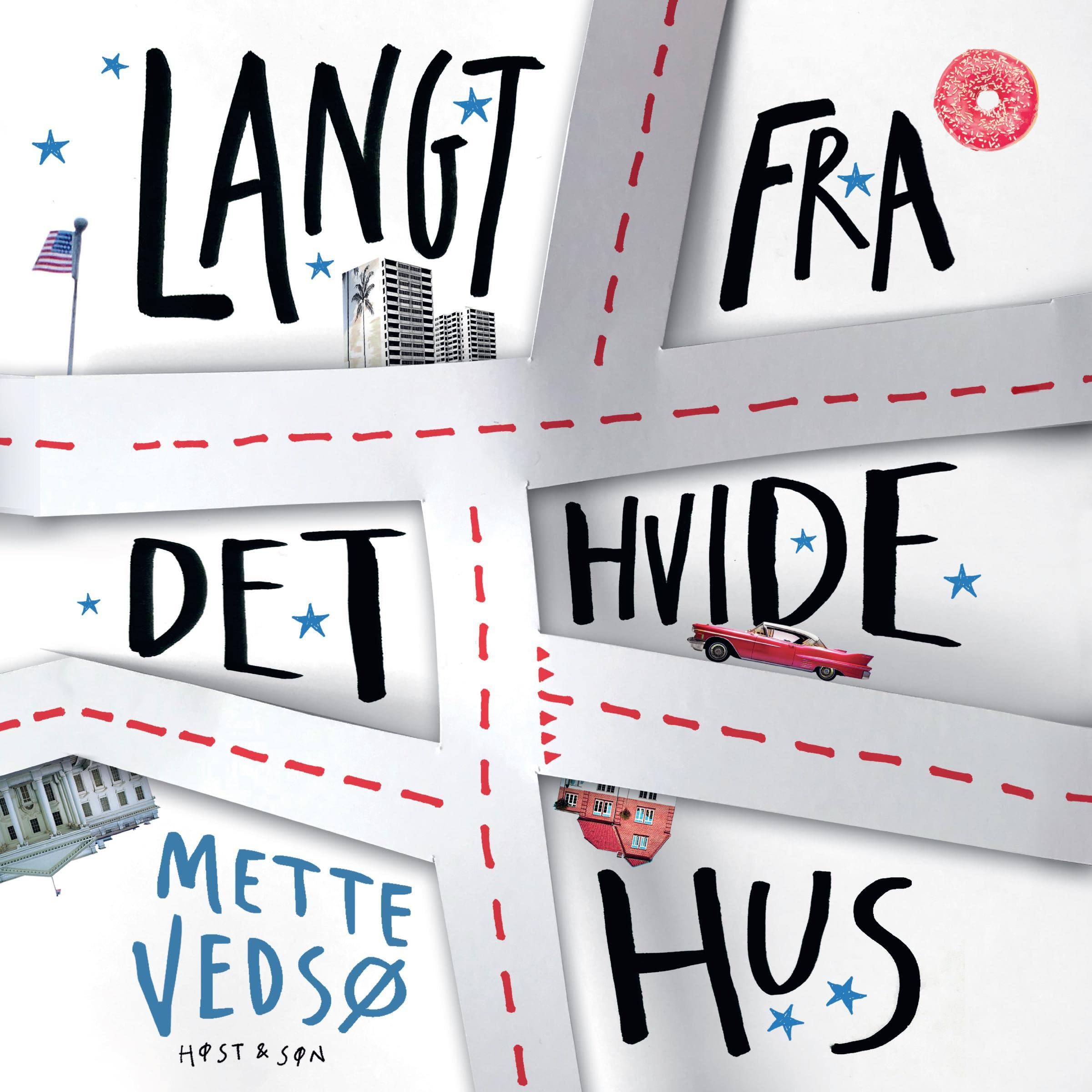 Langt fra Det Hvide Hus