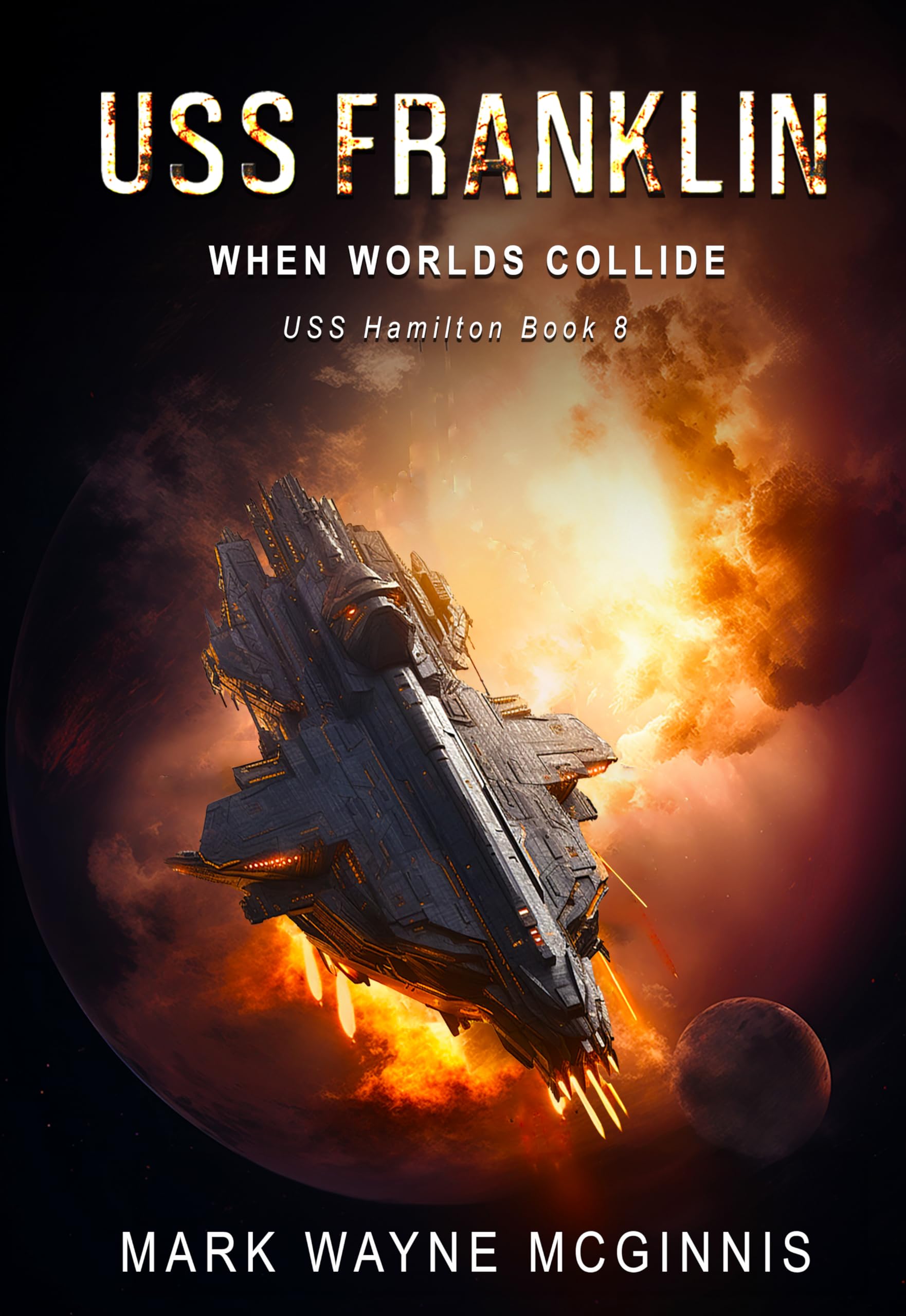 Cover of USS Franklin: When Worlds Collide