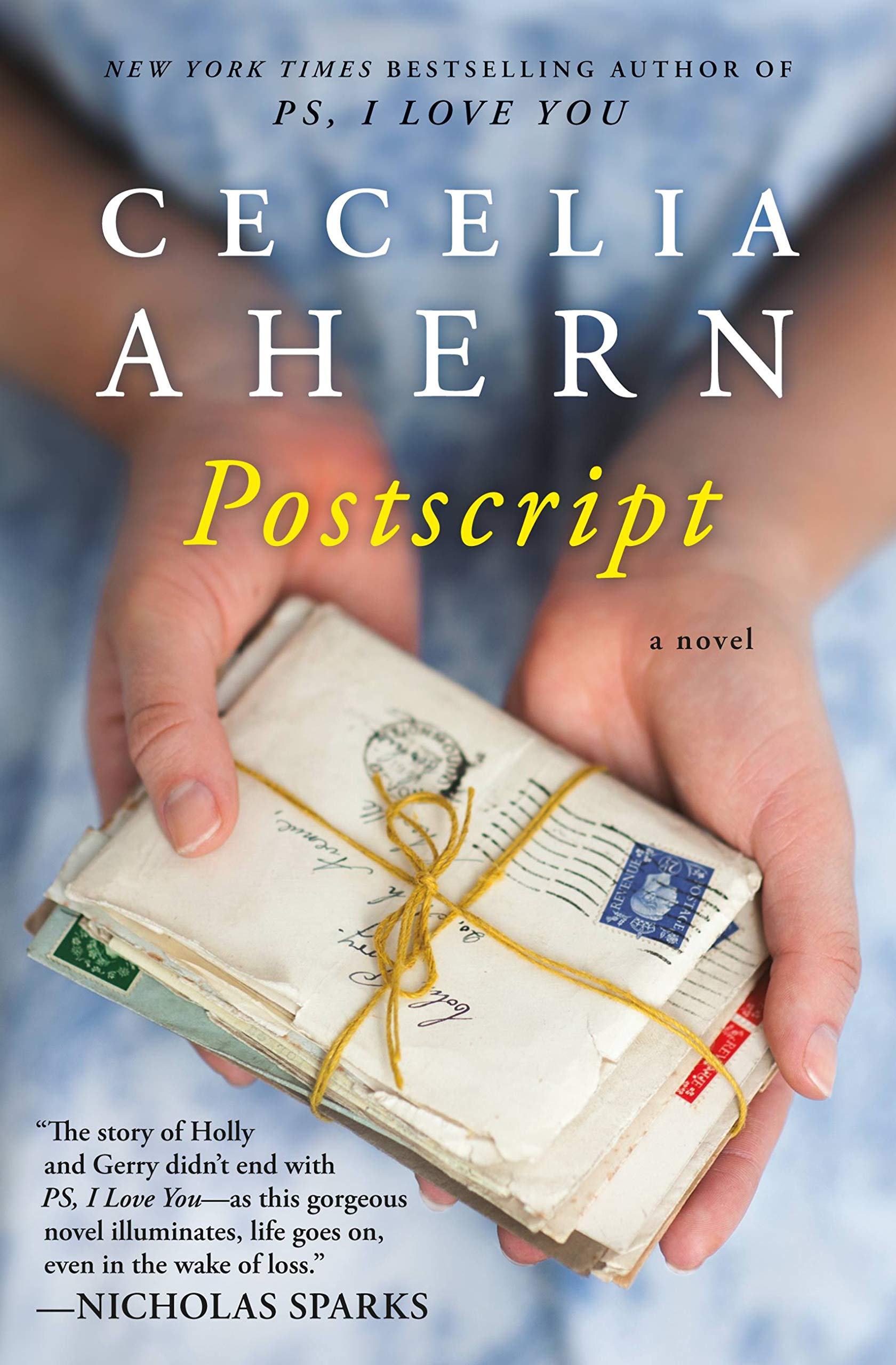 Postscript (PS, I Love You, 2) By Cecelia Ahern