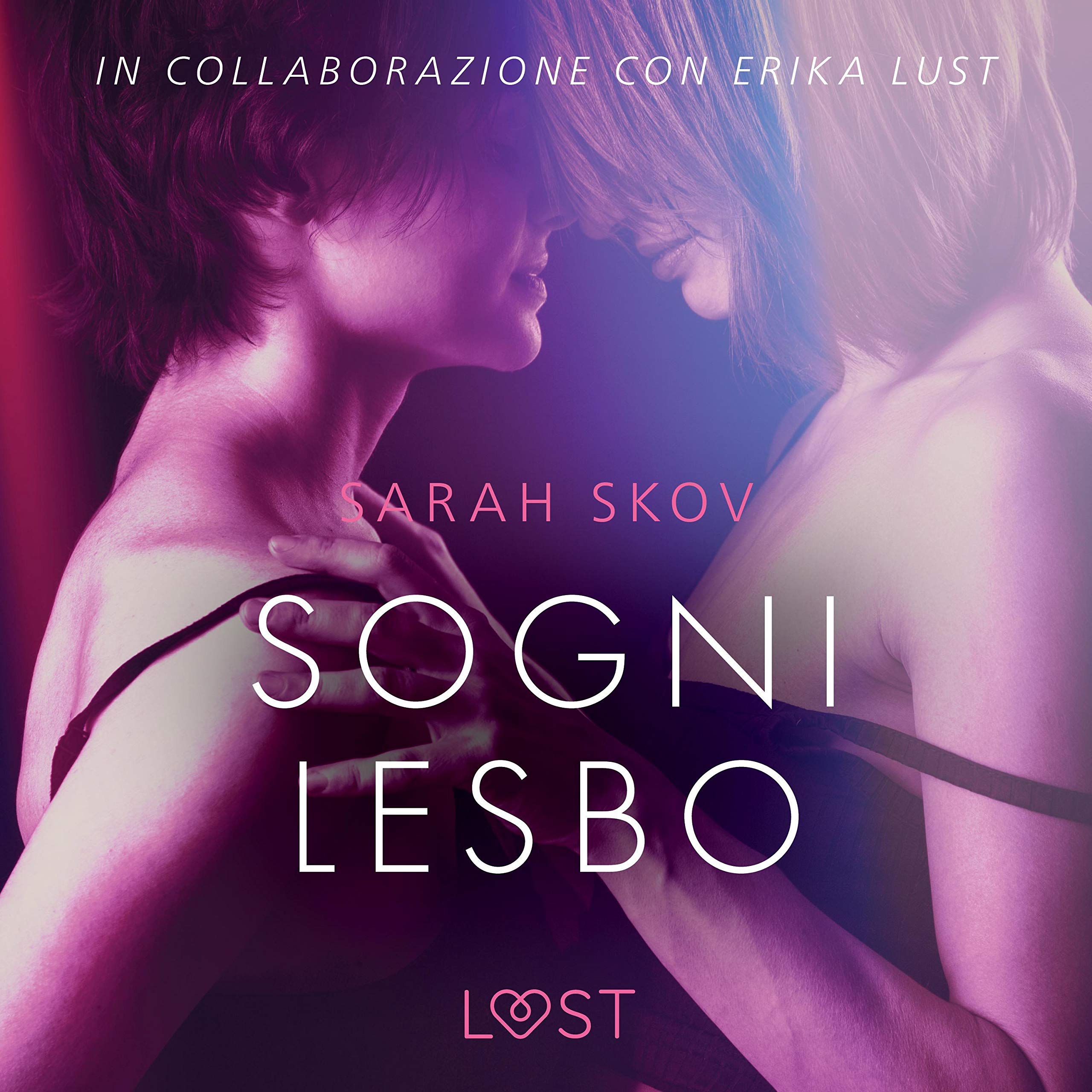 Sogni lesbo: Breve racconto erotico
