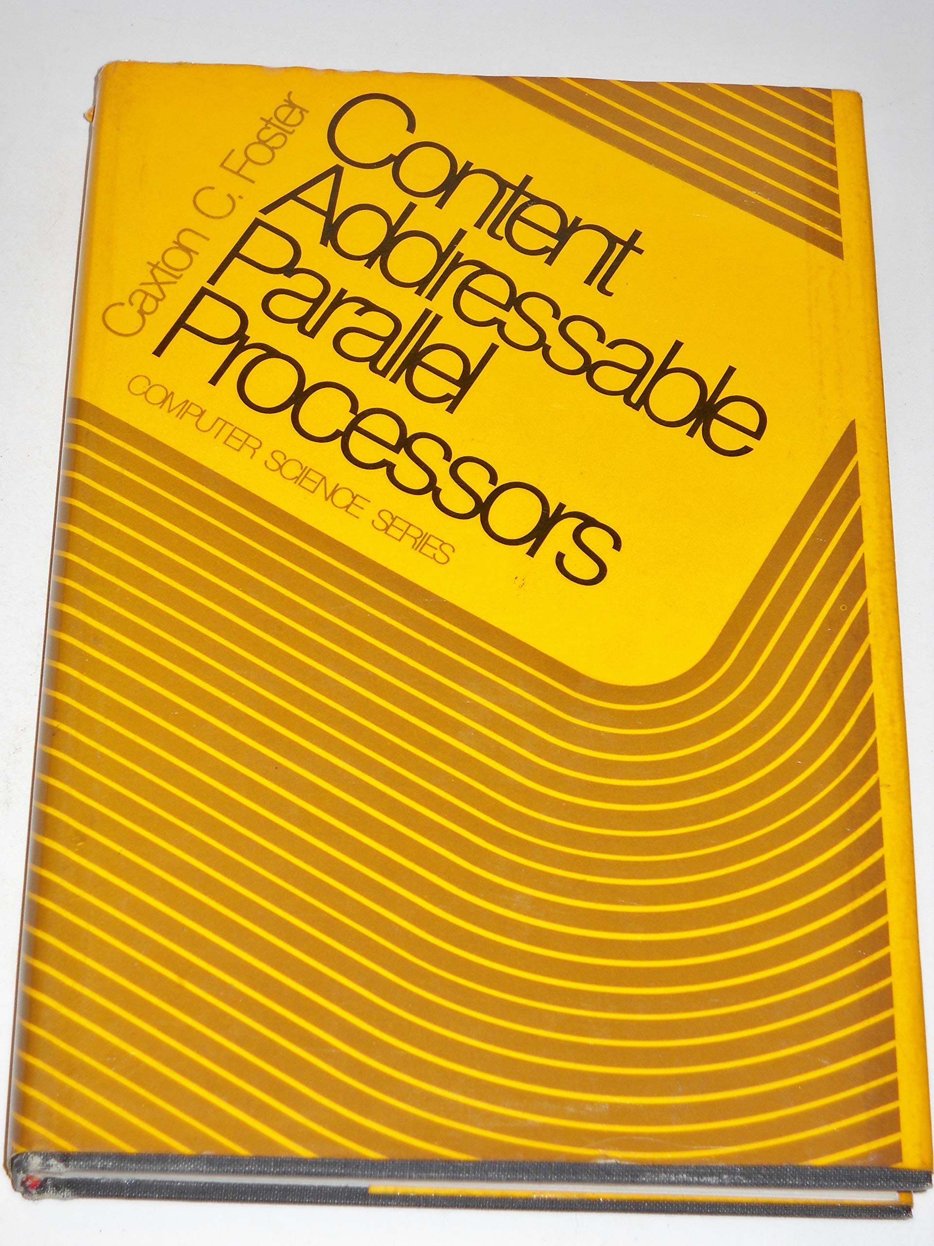 Content Addressable Parallel Processors cover