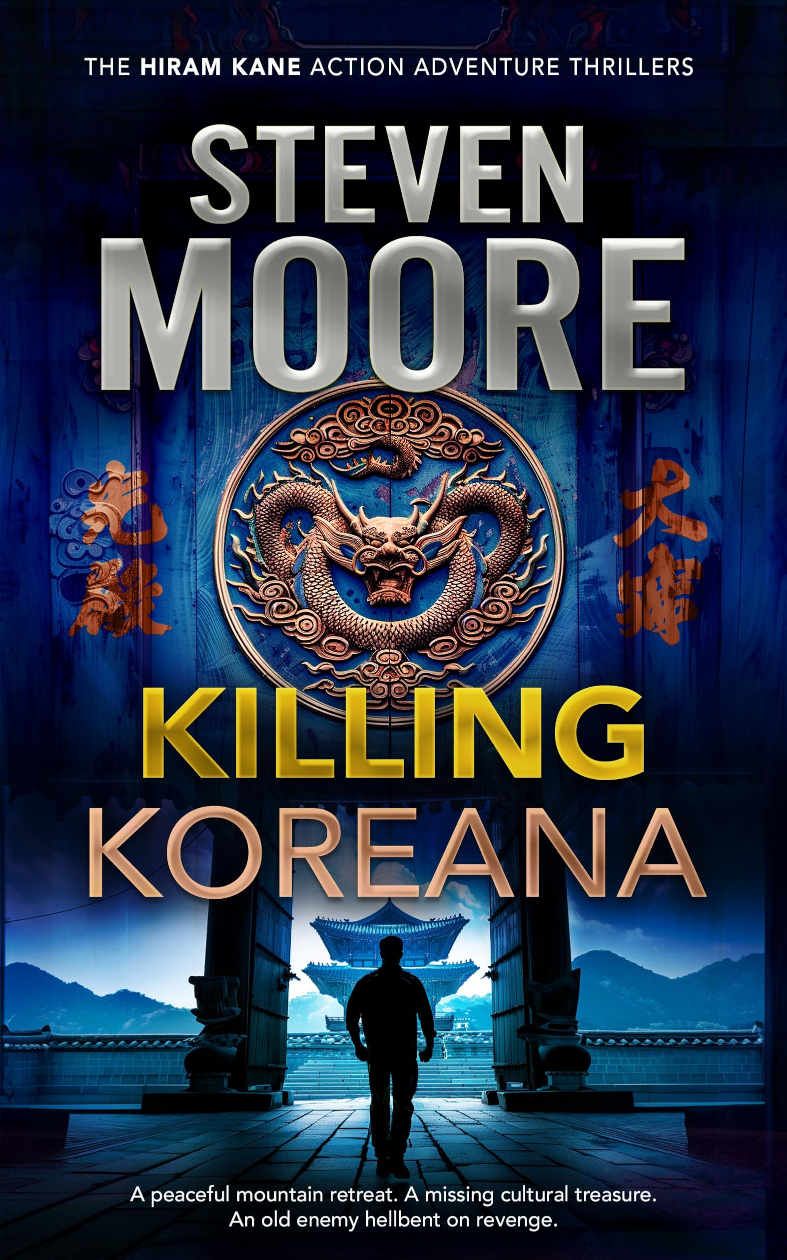Killing Koreana: 8 (The Hiram Kane Archaeological Thriller Series)