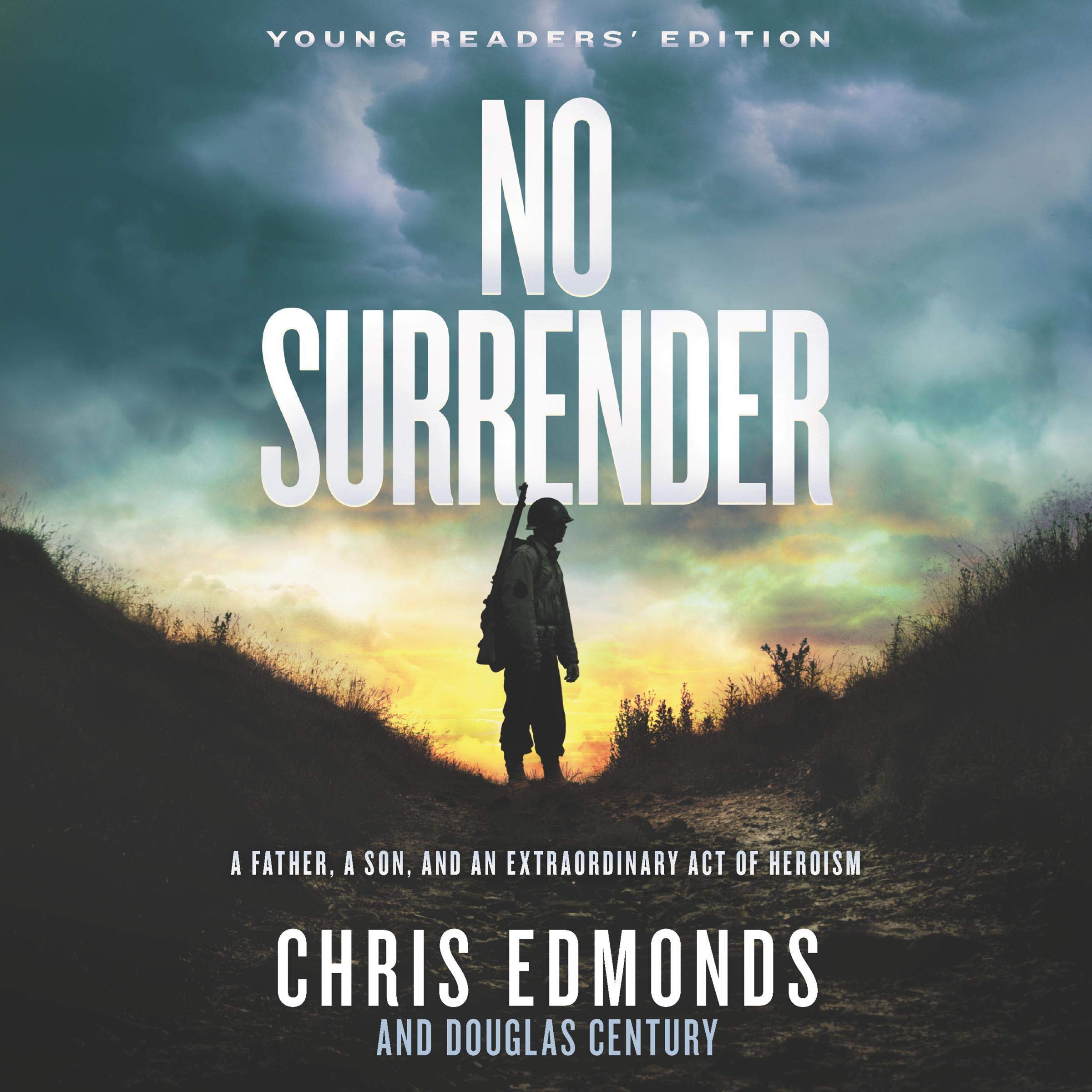 Cover art for No Surrender Young Readers' Edition