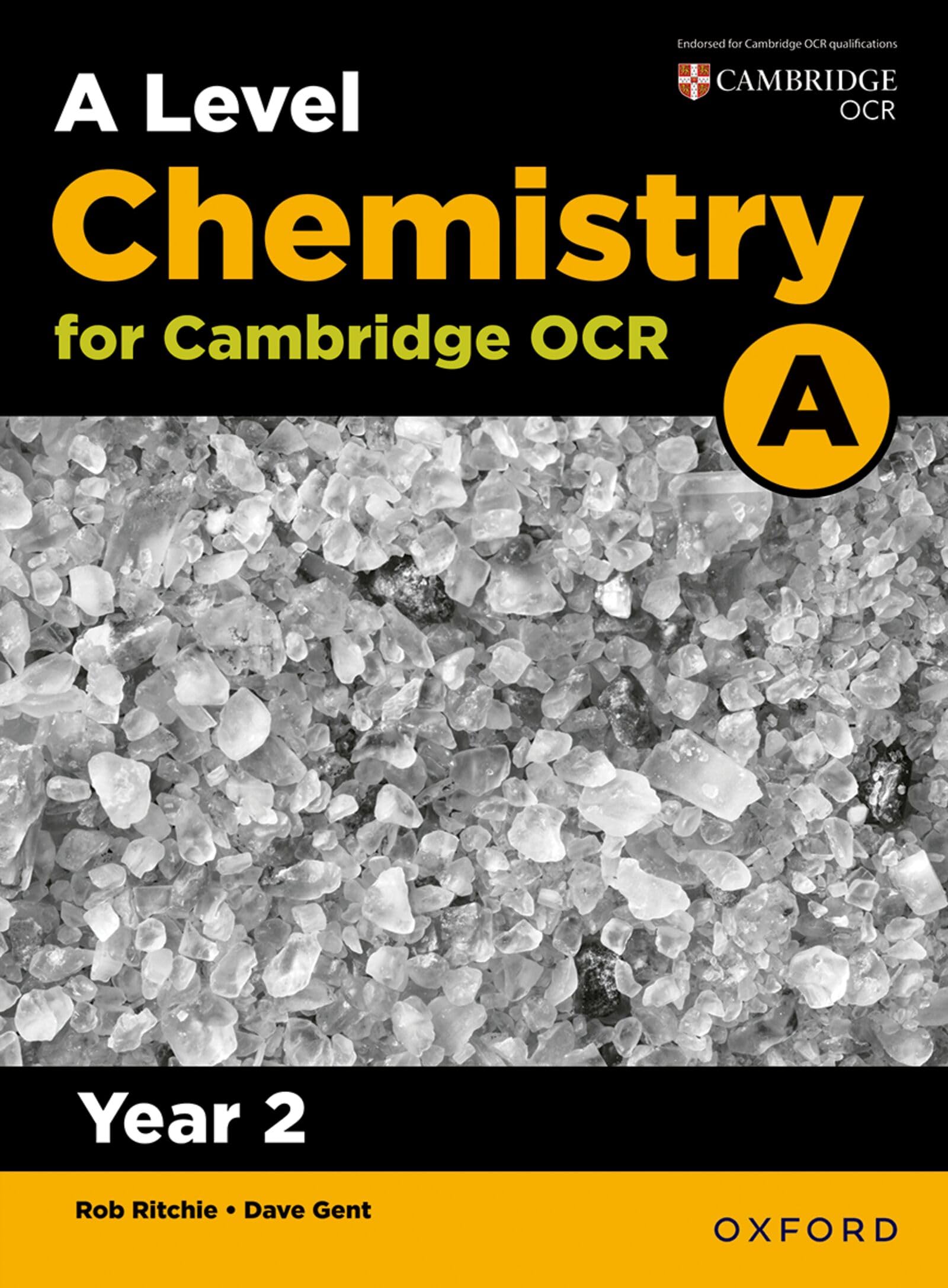 A Level Chemistry for OCR A: Year 2