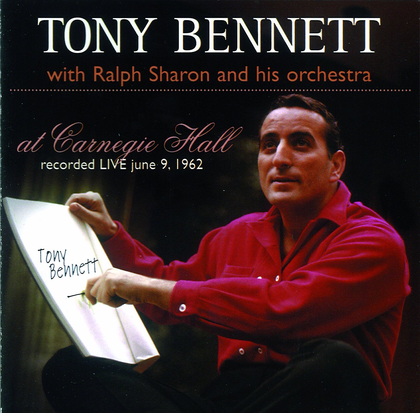 Tony Bennett at Carnegie Hall, June 9, 1962