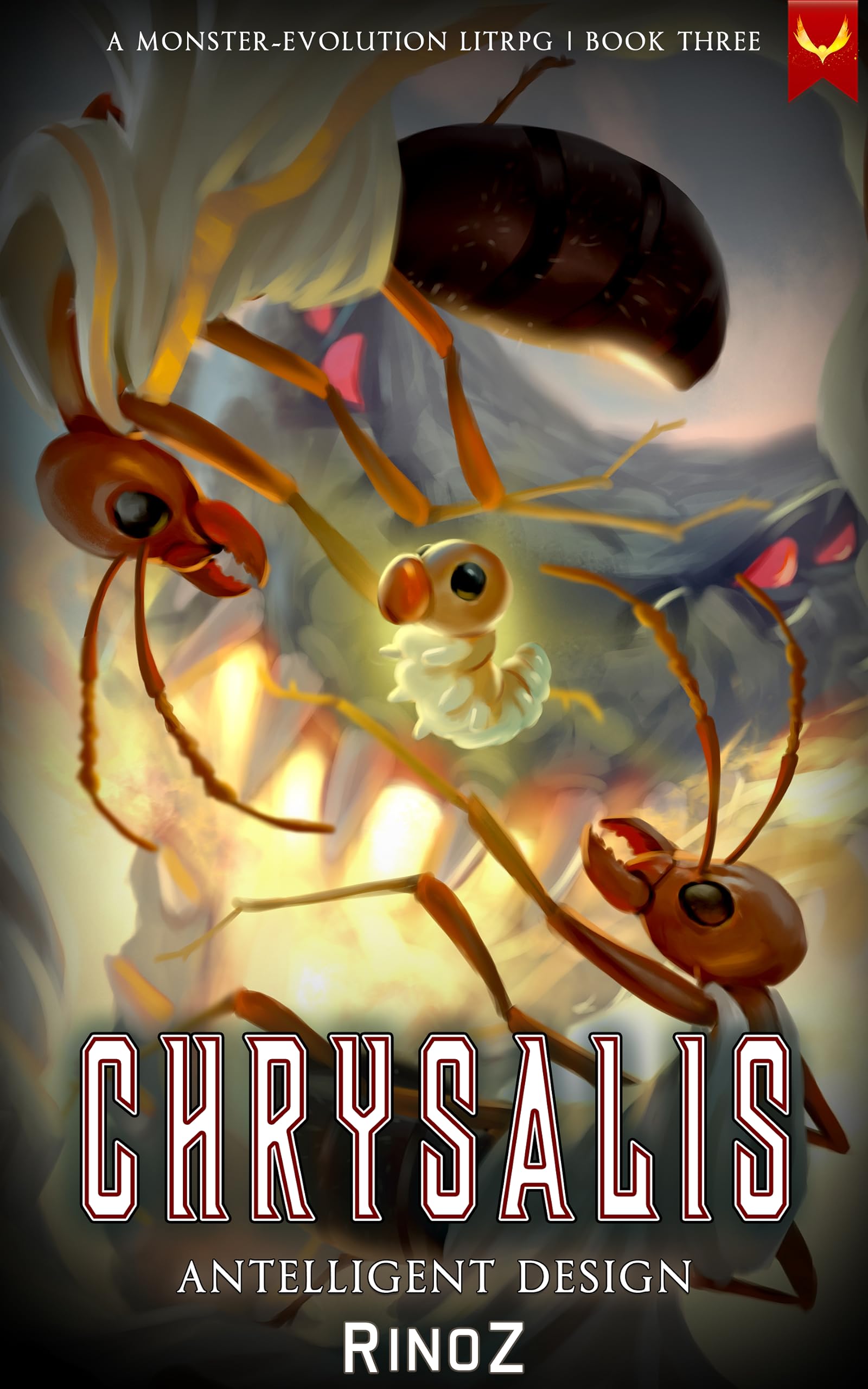 Chrysalis 3: Antelligent Design: A LitRPG Adventure