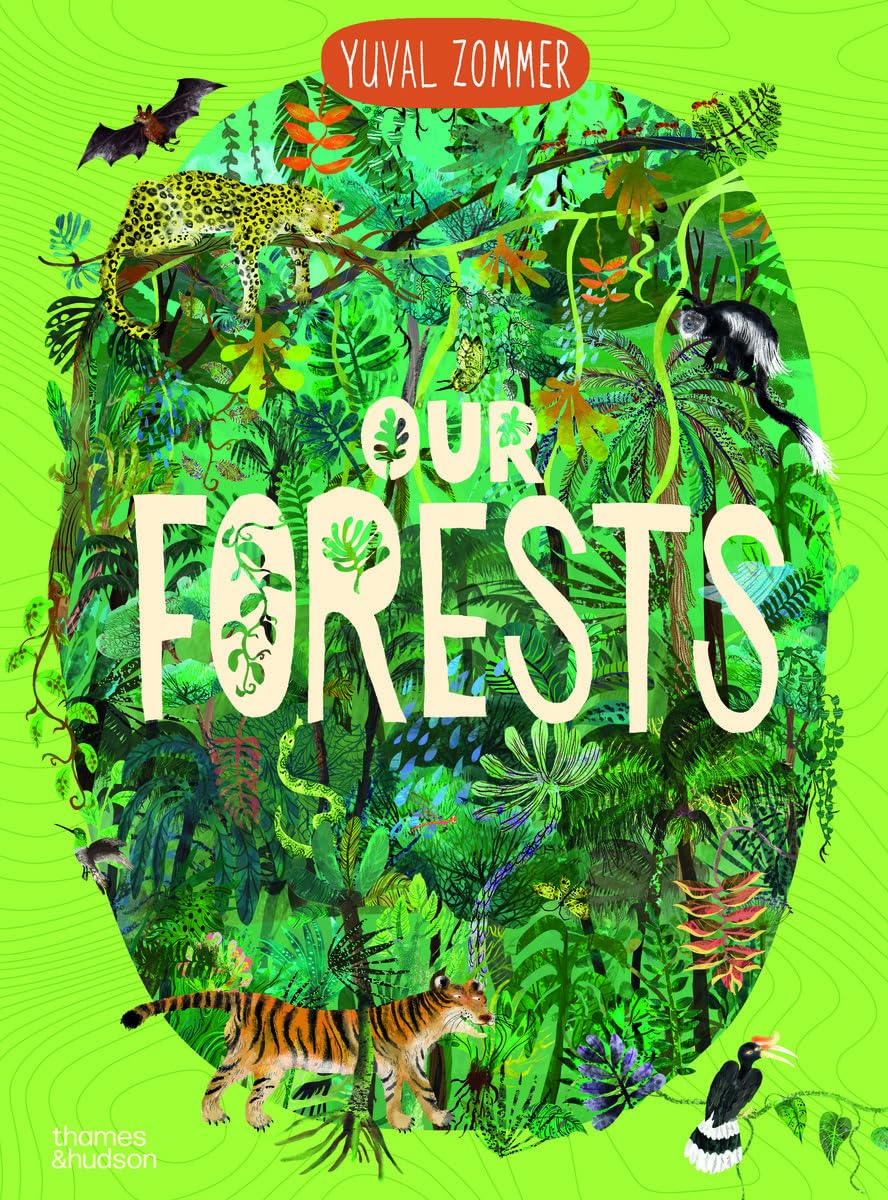 Our Forests (Our Wonders series)