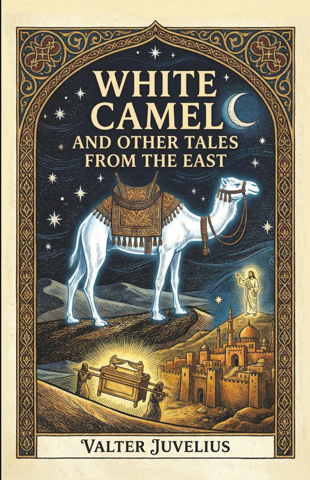 White camel and other tales from the East
