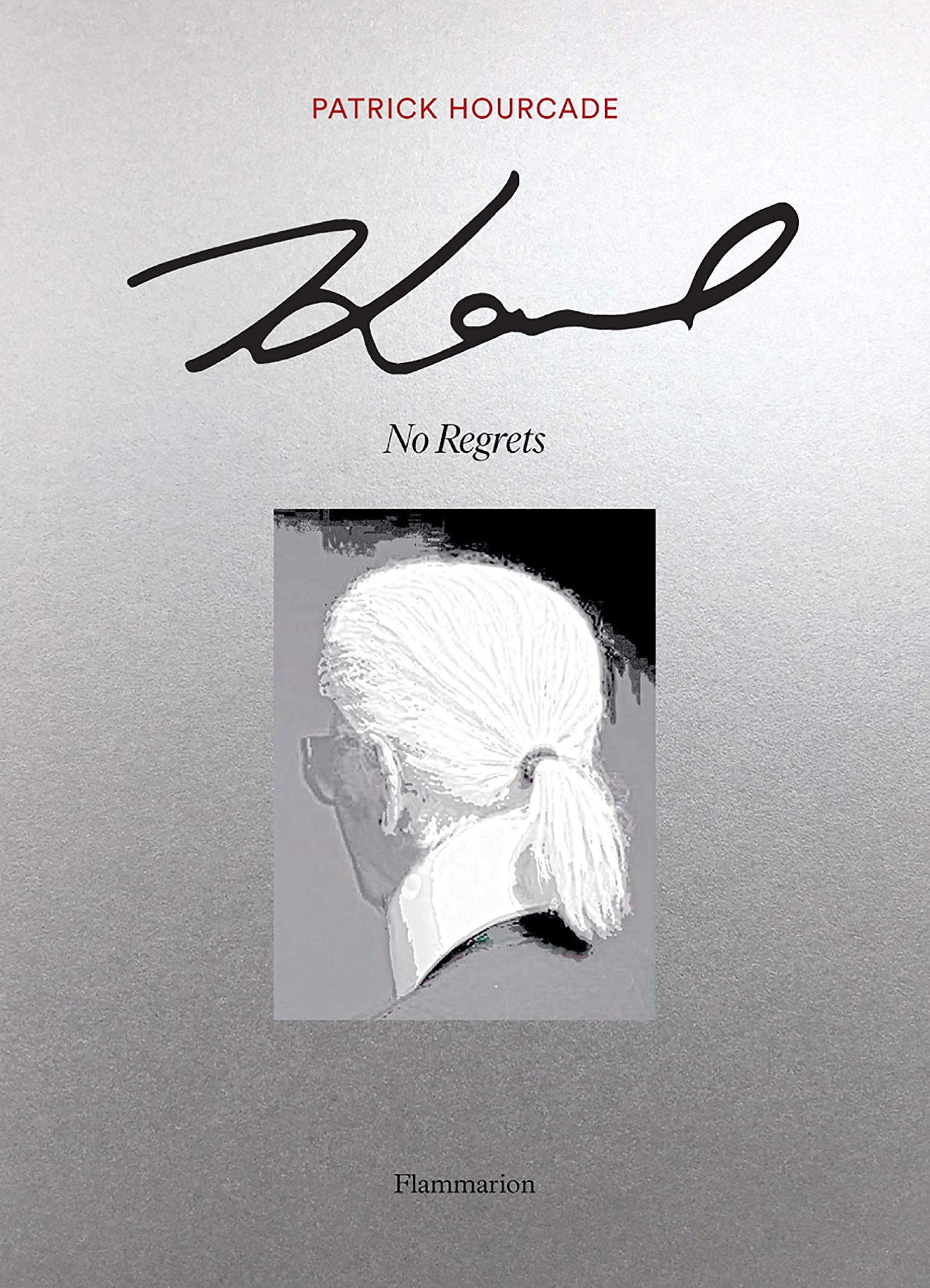 FLAMMARION Karl: No Regrets