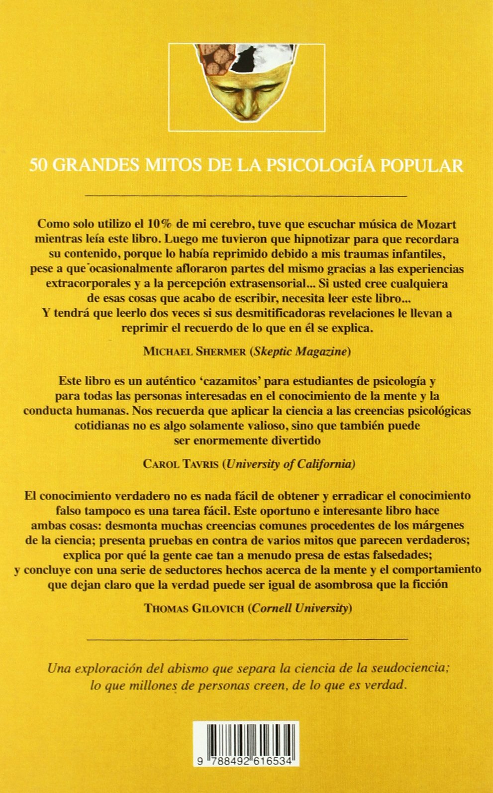 50 grandes mitos de la psicología popular: Las ideas falsas más comunes sobre la conducta humana (DIVULGACION CIENTIFICA)