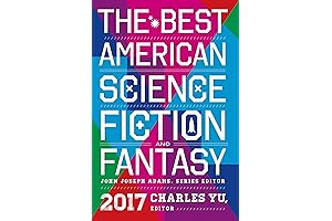 The Best American Science Fiction and Fantasy 2018