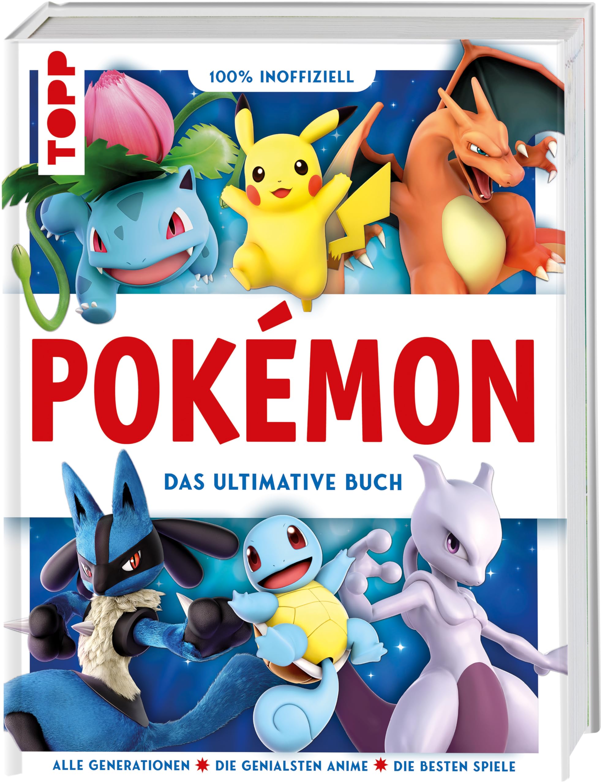 Frech Verlag GmbH Pokémon. Das Ultimative Buch. 100% Inoffiziell. Enzyklopädie & Fanbuch