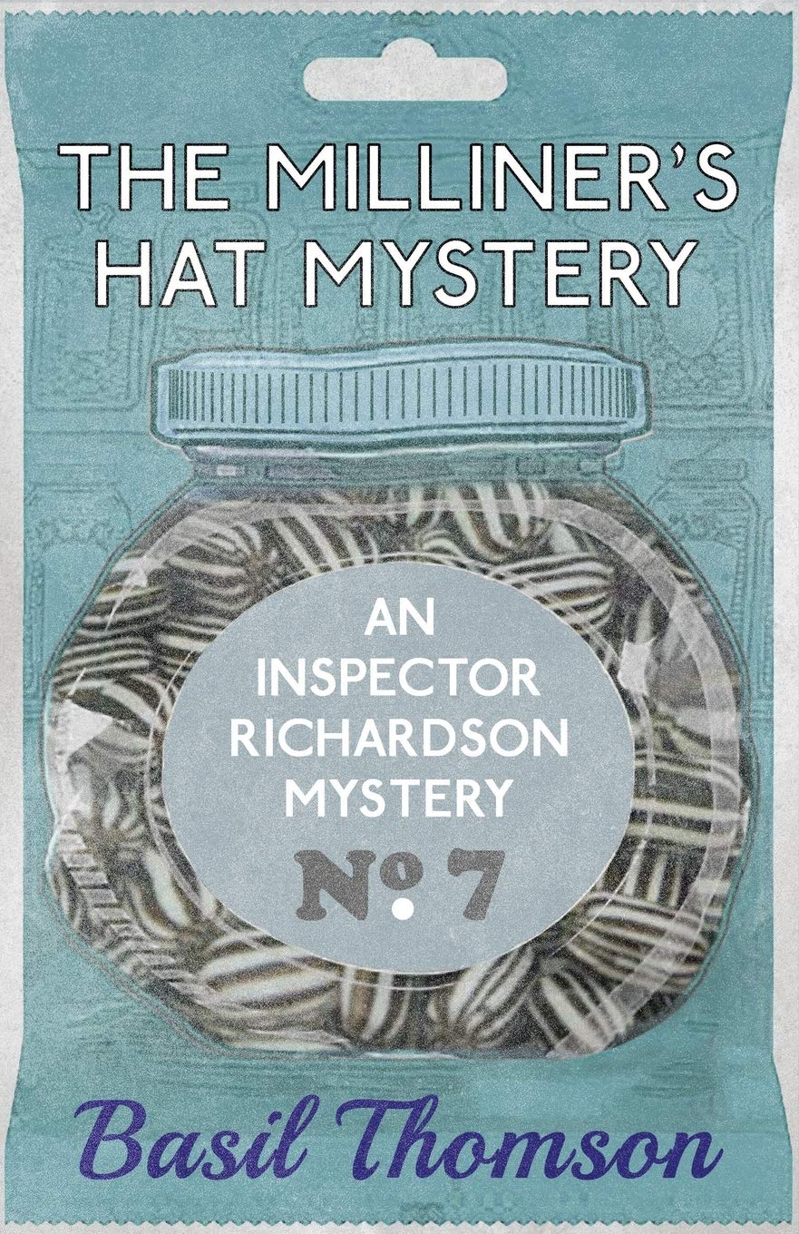 The Milliner's Hat Mystery: An Inspector Richardson Mystery: 7