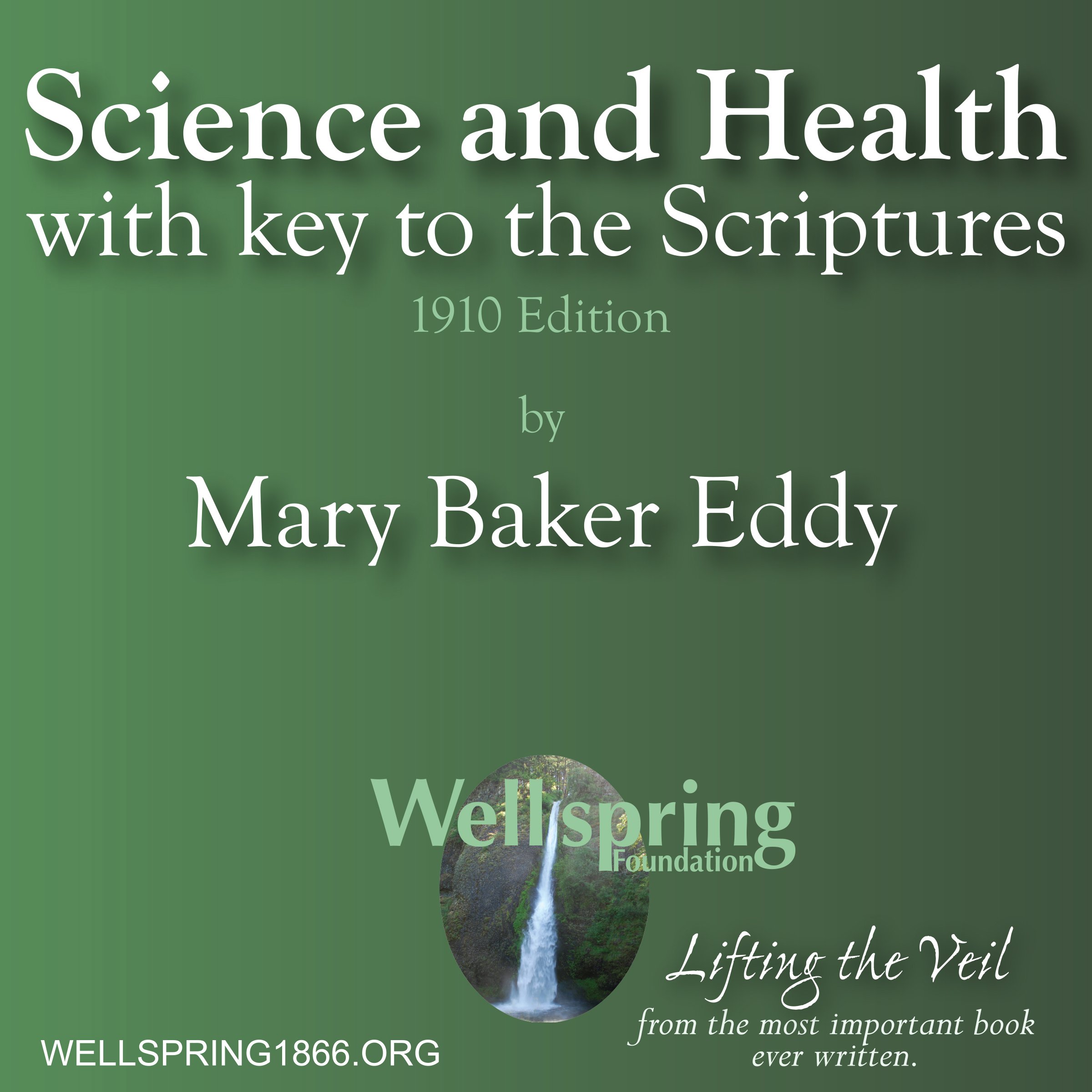 Science and Health, with Key to the Scriptures
