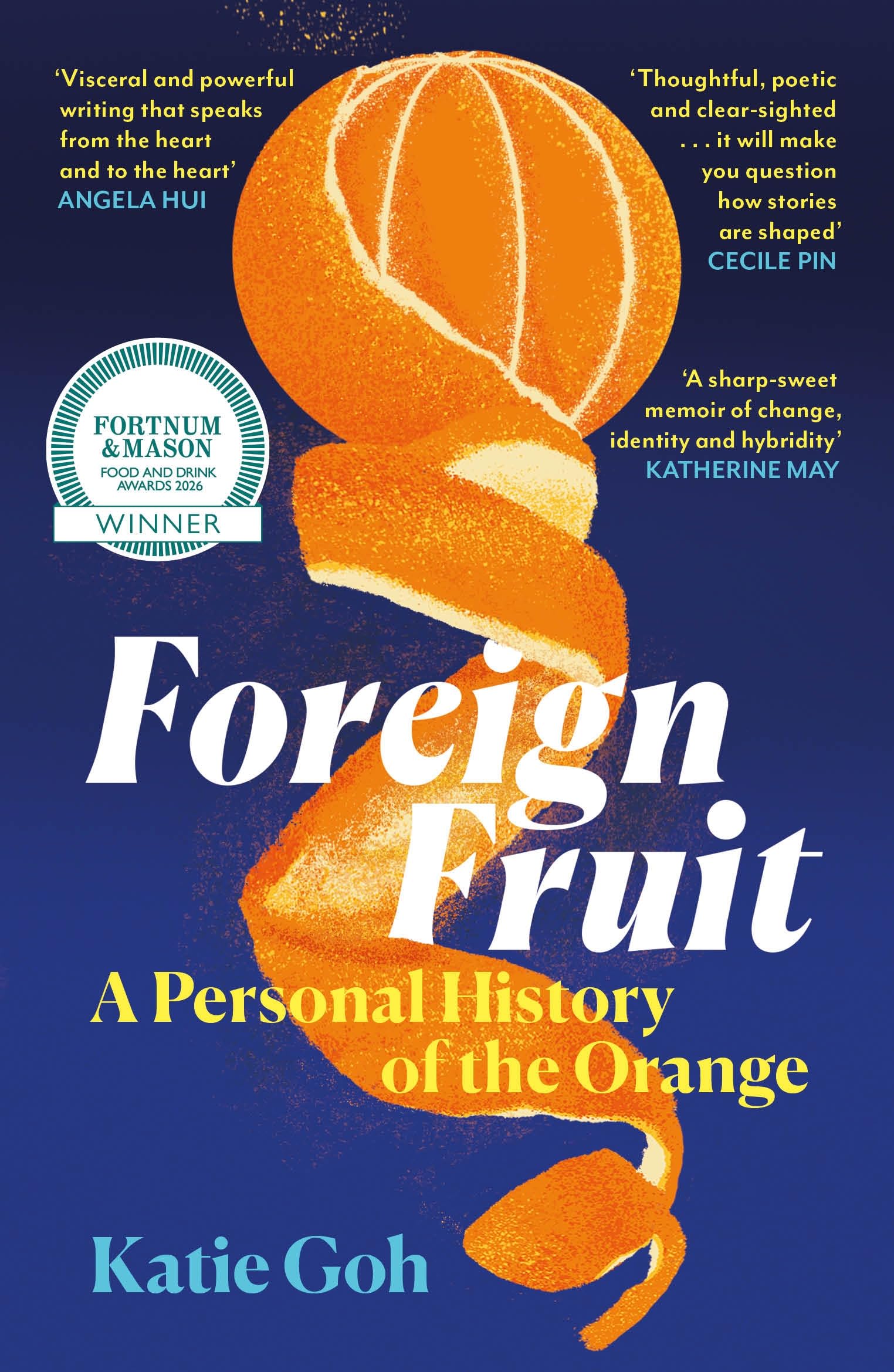 Foreign Fruit by Katie Goh - 9781837261178