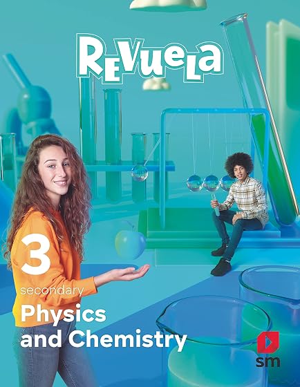 Physics and Chemistry 3º ESO Proyecto Revuela Ed 2022