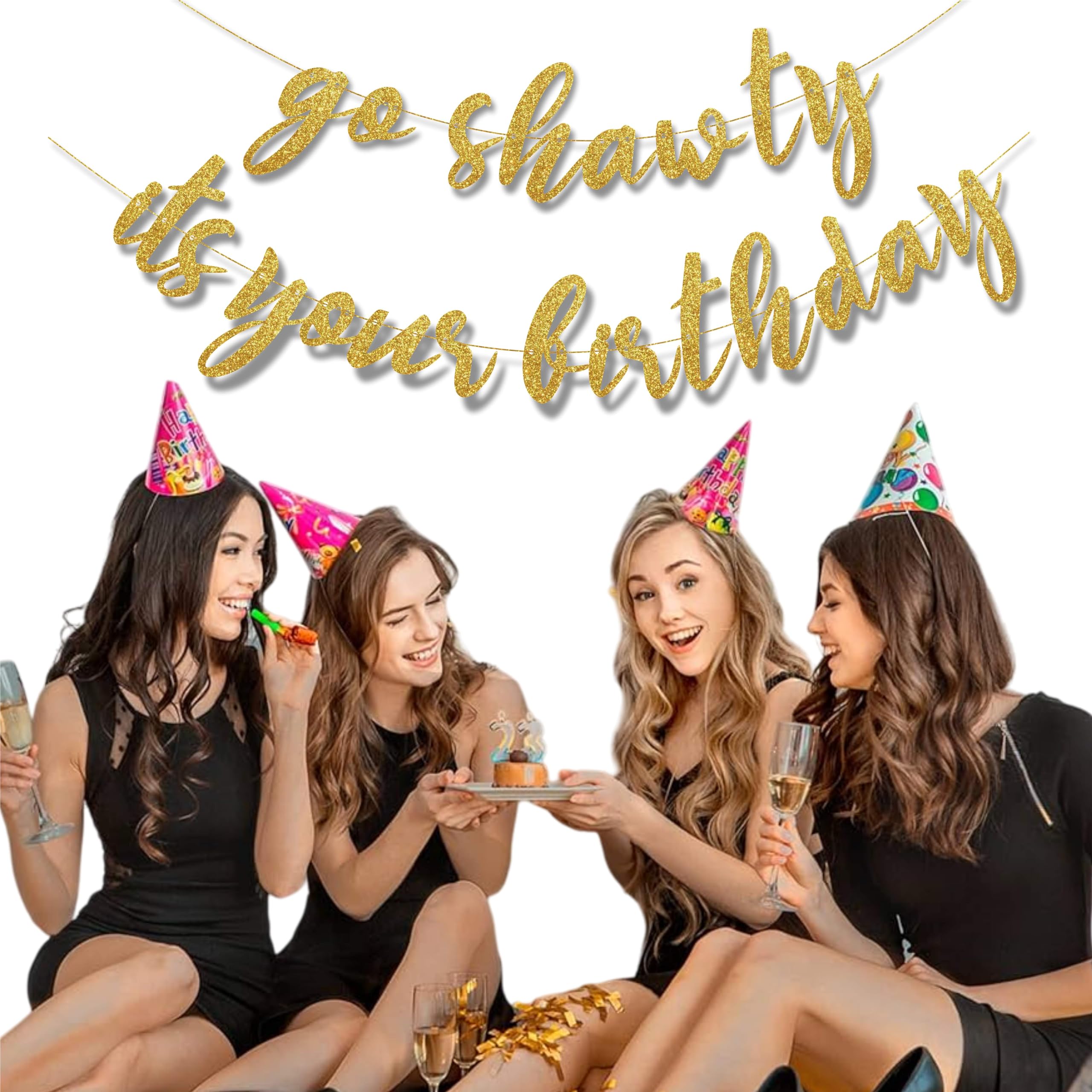 Seyal®DIY Gold Glitter Go Shawty Its Your Birthday