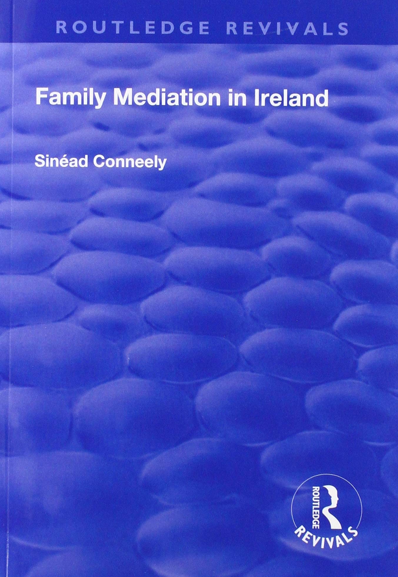 Family Mediation in Ireland (Routledge Revivals)