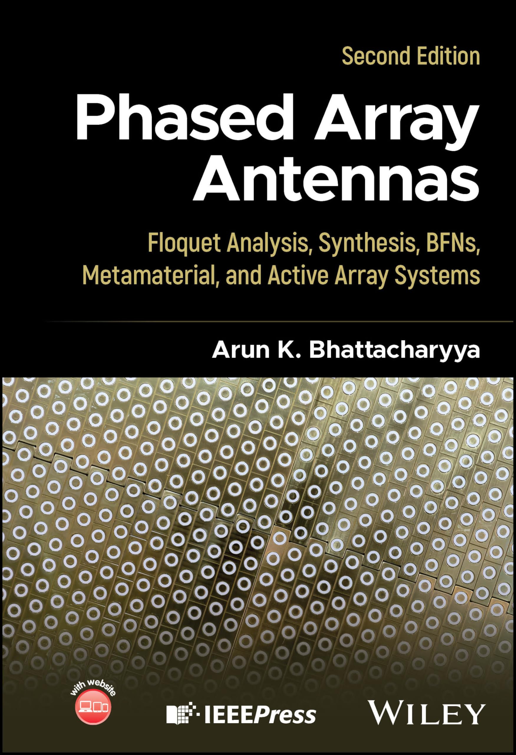 Phased Array Antennas: Floquet Analysis, Synthesis, BFNs, Metamaterial, and Active Array Systems
