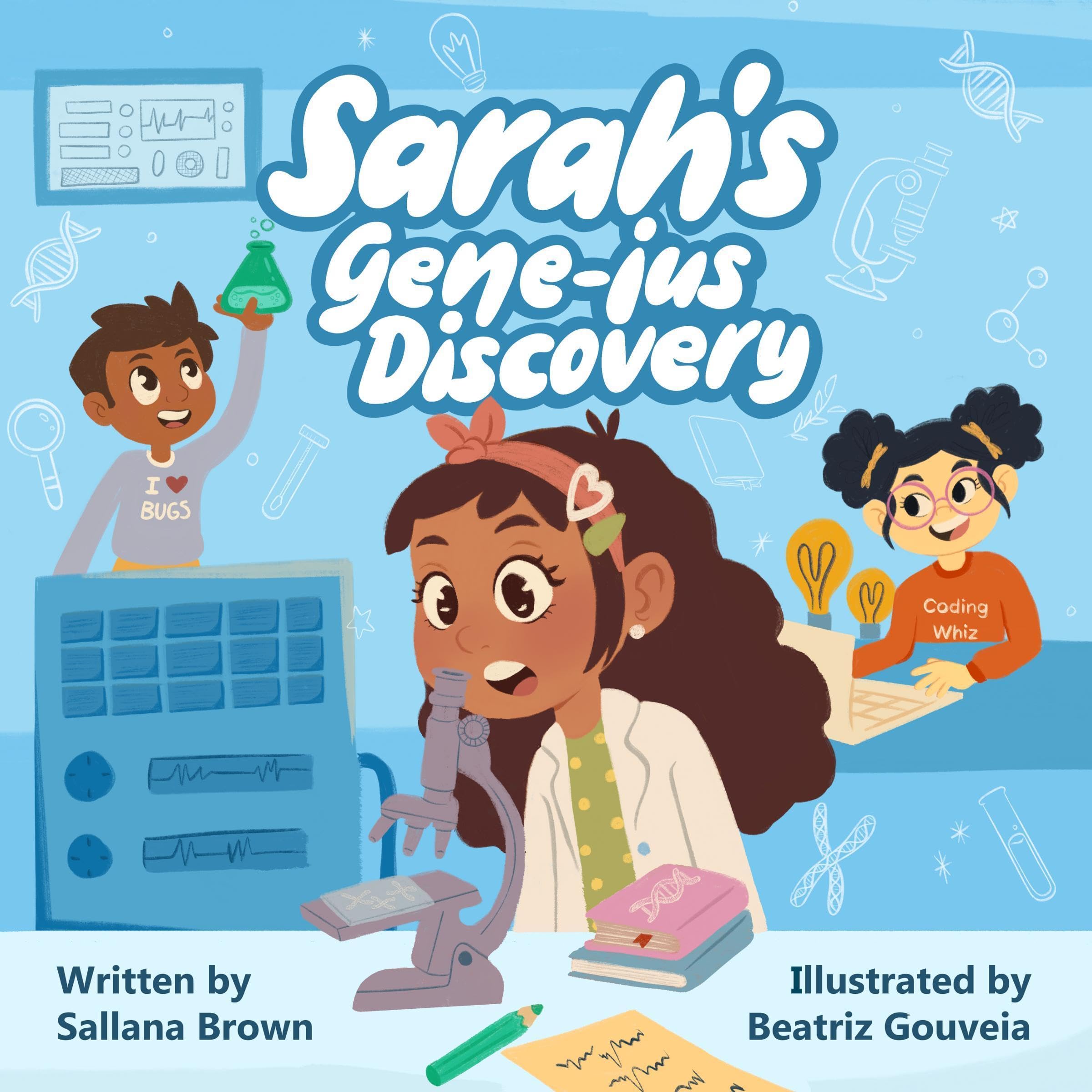Cover art for Sarah's Gene-ius Discovery