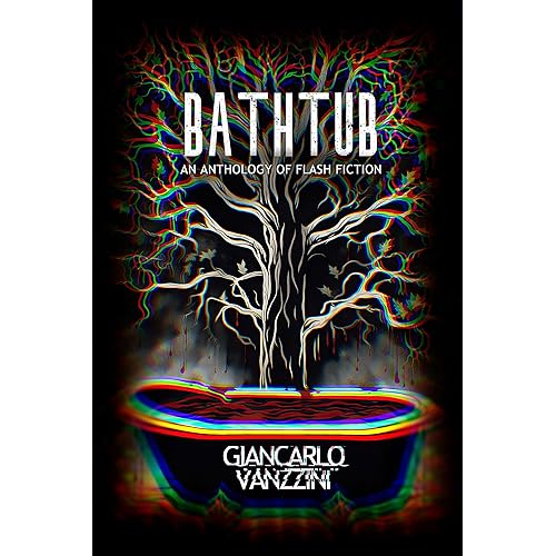 BATHTUB: An Anthology of Flash Fiction