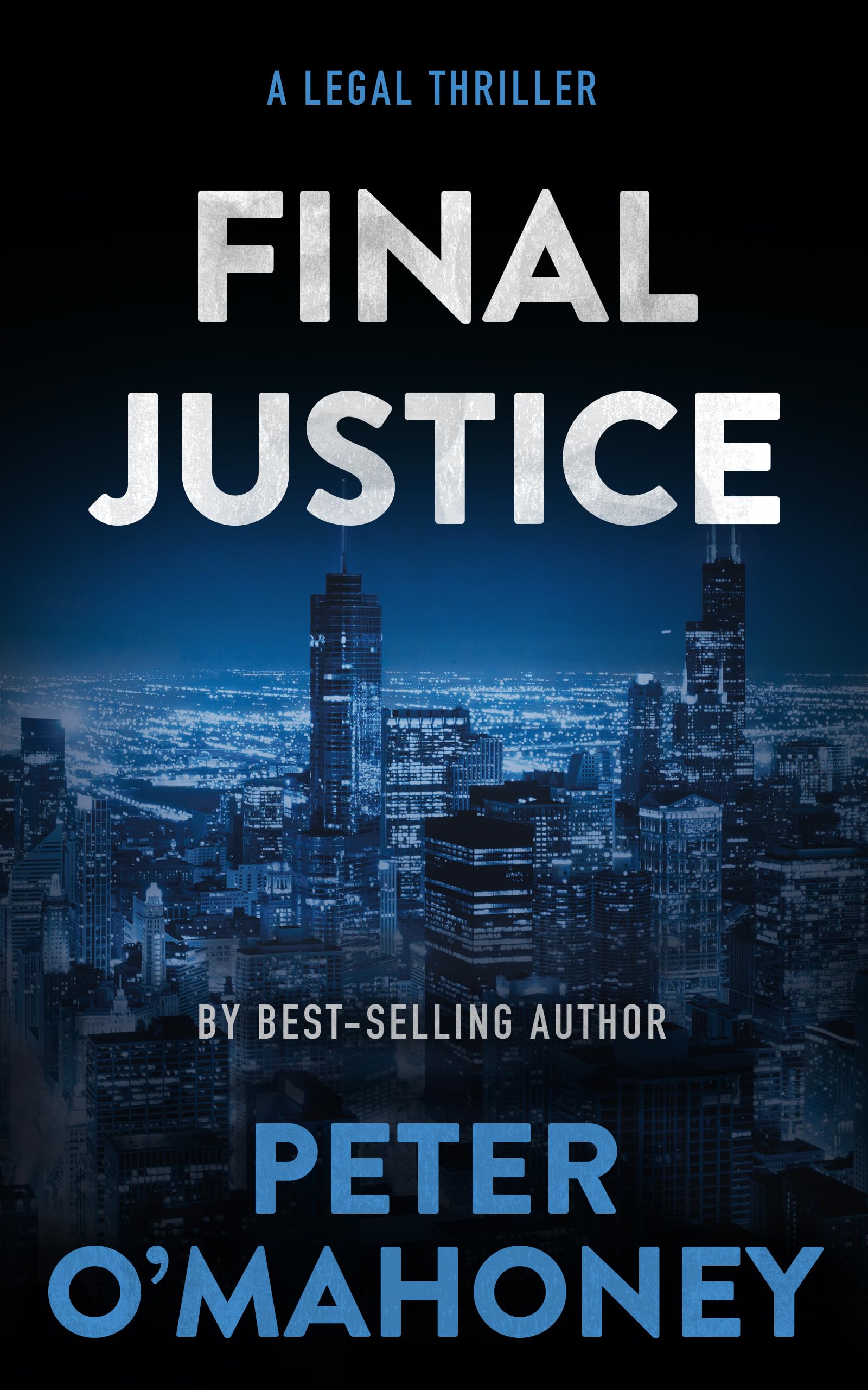 Final Justice: A Tex Hunter Novel (Tex Hunter Series Book 10)