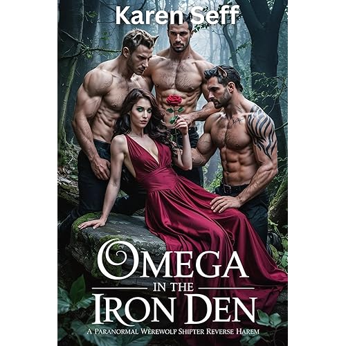 Omega in the Iron Den: A werewolf paranormal reverse harem romance