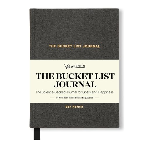 The Bucket List Journal Ben Nemtin Science-Backed Guided Journal for