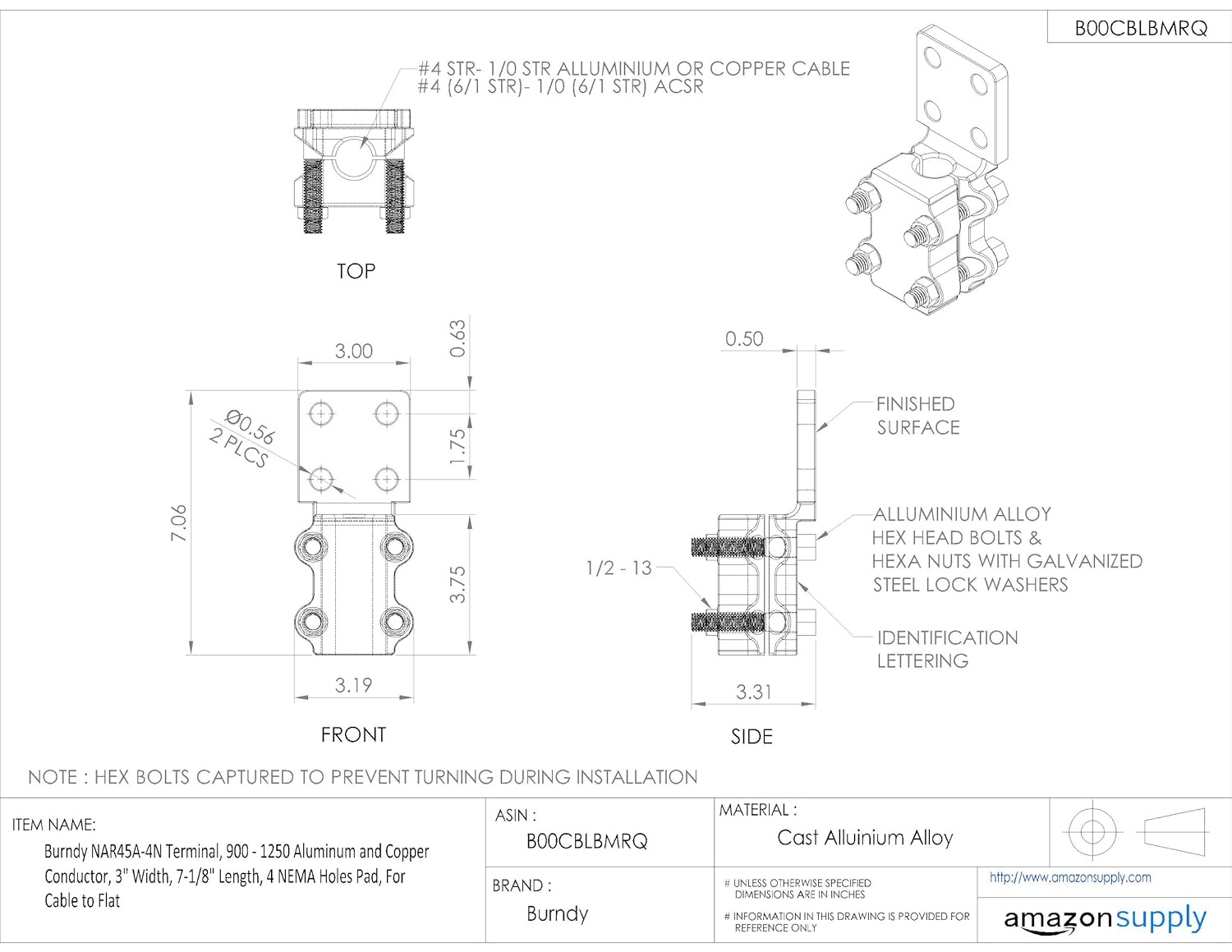 Burndy NAR45A-4N Terminal, 900-1250 Aluminum and Copper Conductor, 3" Width, 7-1/8" Length, 4 NEMA Holes Pad, for Cable to Flat