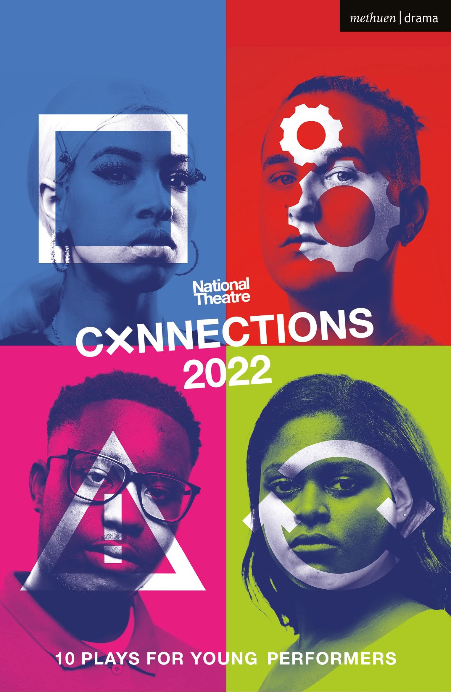 National Theatre Connections 2022: 10 Plays for Young Performers (Plays for Young People)