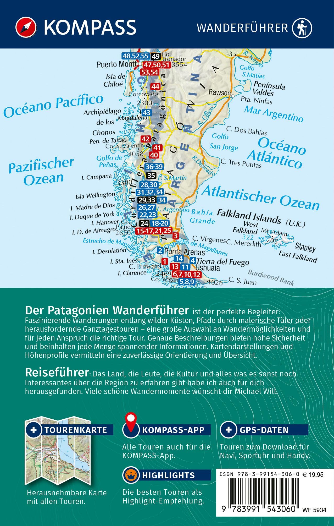 KOMPASS Wanderführer Patagonien und Feuerland, 55 Touren mit Extra-Tourenkarte: mit Touren und GPS-Daten in der KOMPASS-App