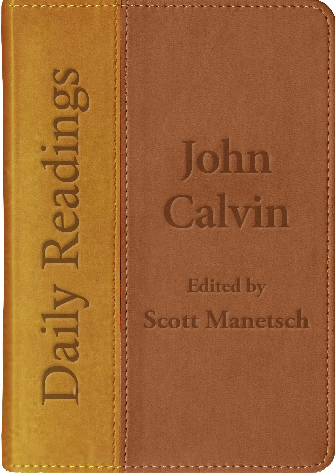 Daily Readings  John Calvin.by Manetsch  New 9781527112575 Fast Free Shipping**