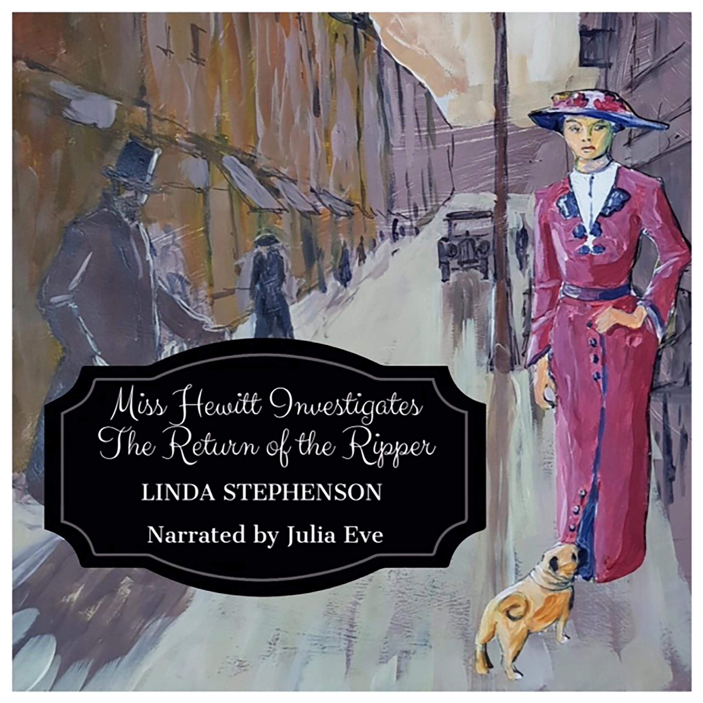 Cover art for Miss Hewitt Investigates the Return of the Ripper