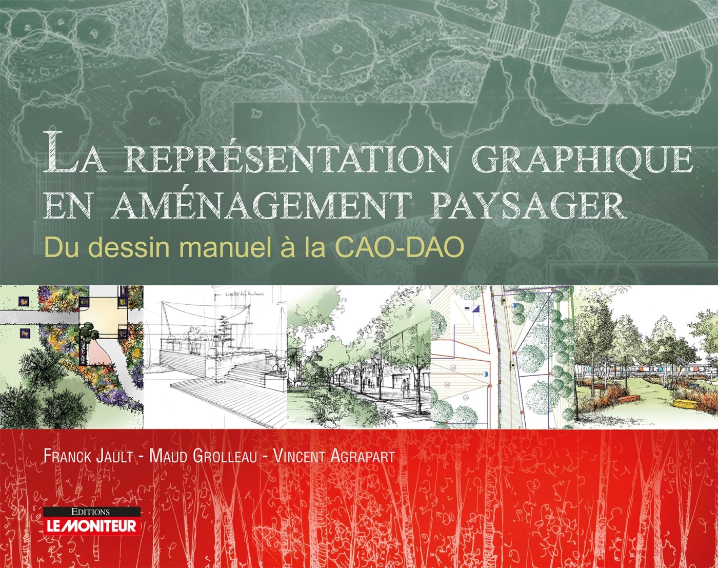 La représentation graphique en aménagement paysager: Du dessin manuel à la CAO-DAO