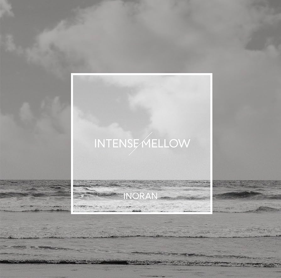 邦楽 INORAN / INTENSE/MELLOW Amazon.co.jp: INTENSE/MELLOW(通常盤): Music