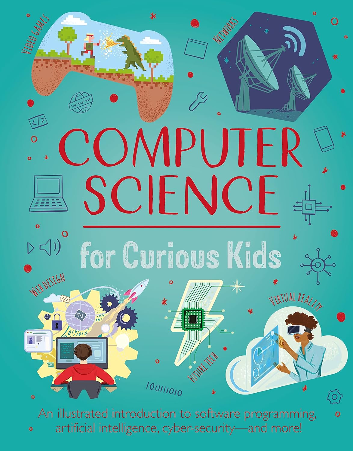 Amazon.com: Computer Science for Curious Kids: An Illustrated ...