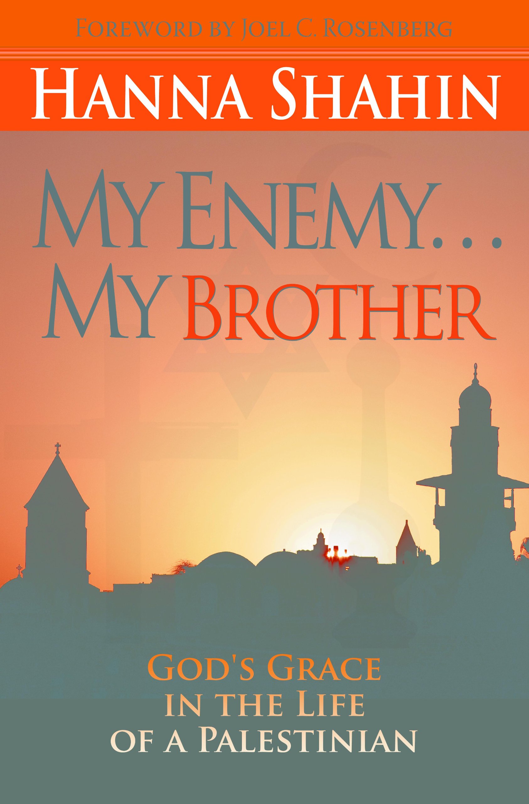 My Enemy... My Brother