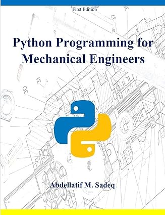 Python Programming for Mechanical Engineers eBook : Sadeq, Abdellatif ...