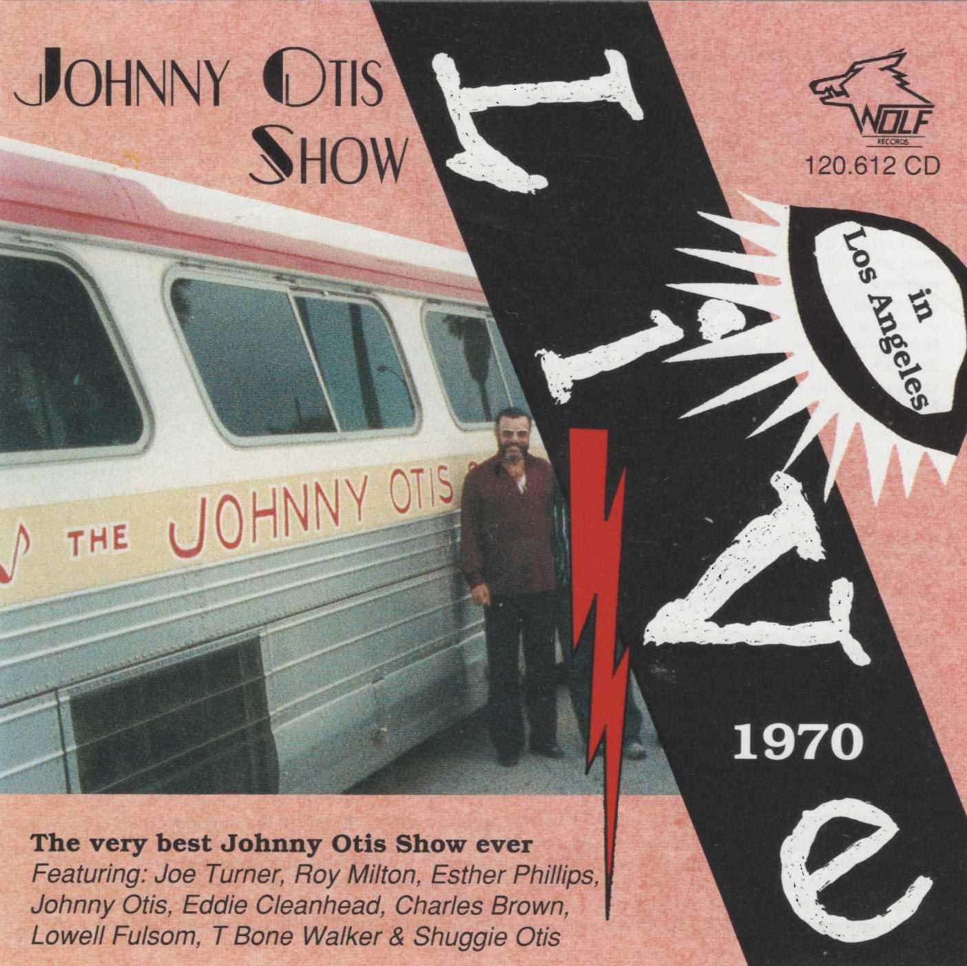 Johnny Otis Live In Los Angeles 1970 CD New 799582061225