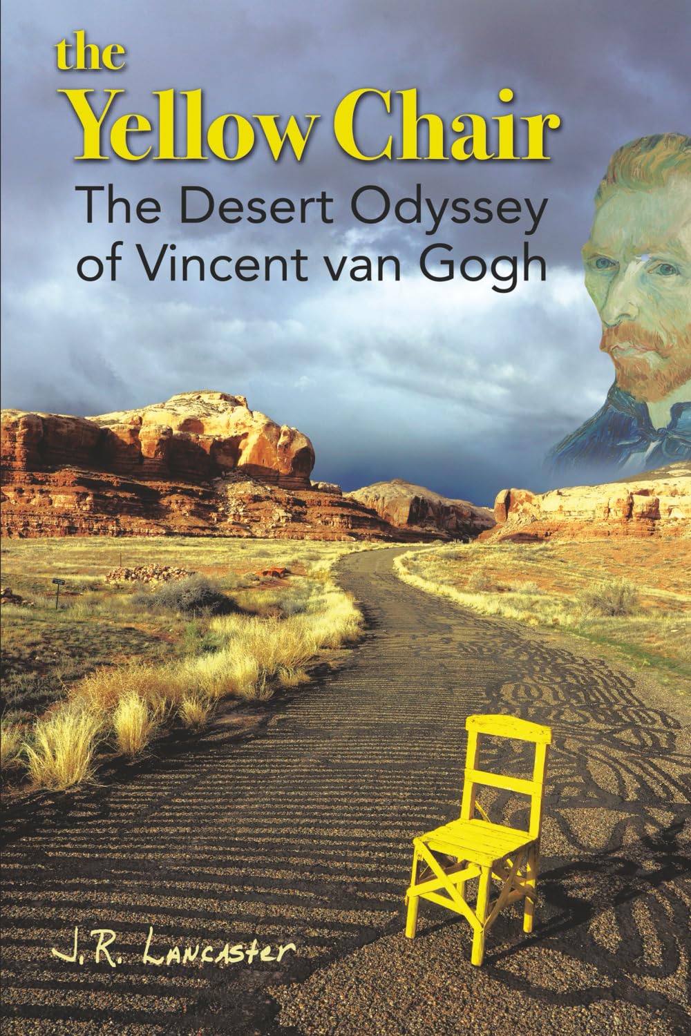 The Yellow Chair, the Desert Odyssey of Vincent van Gogh      Paperback – January 9, 2026