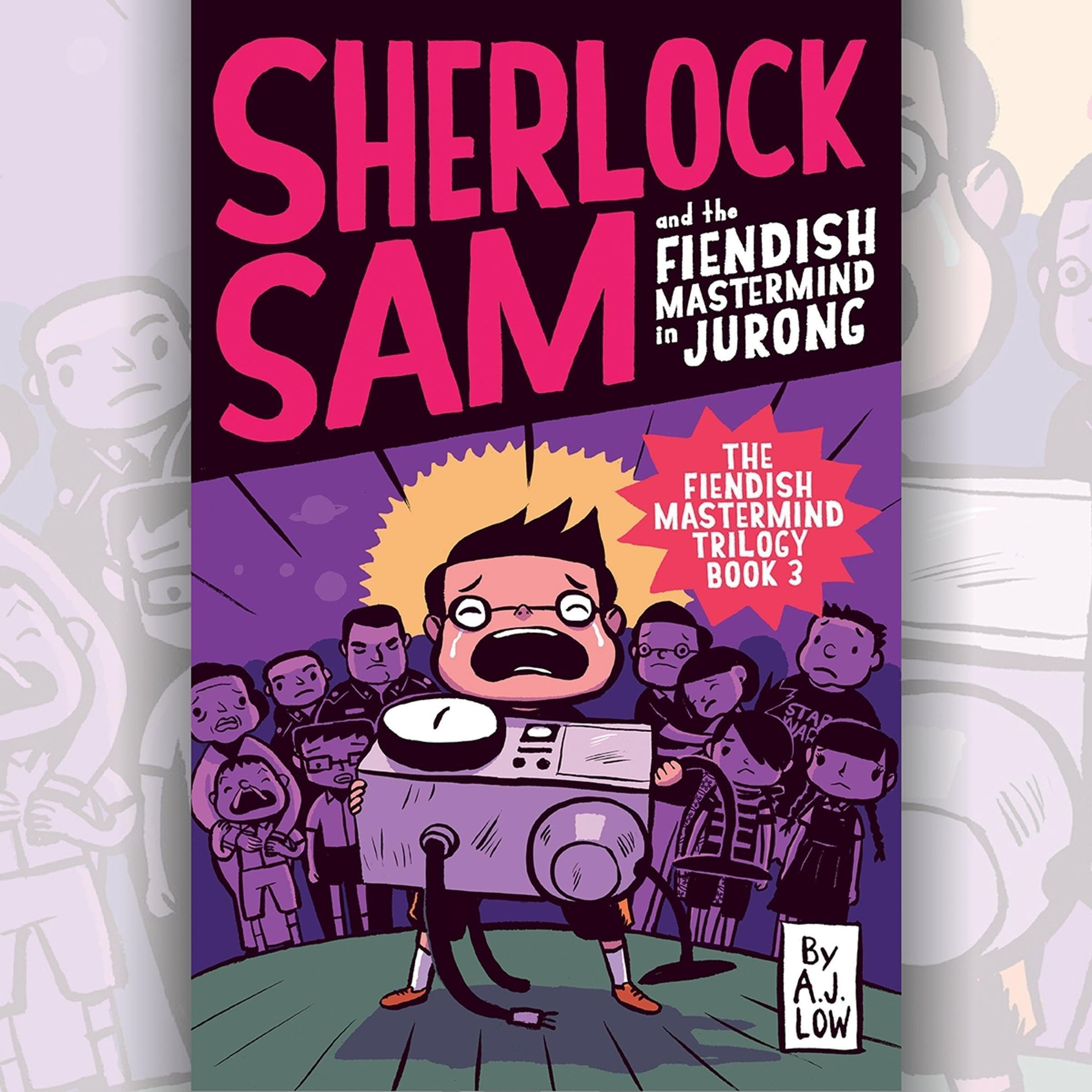 Cover art for Sherlock Sam and the Fiendish Mastermind in Jurong 8
