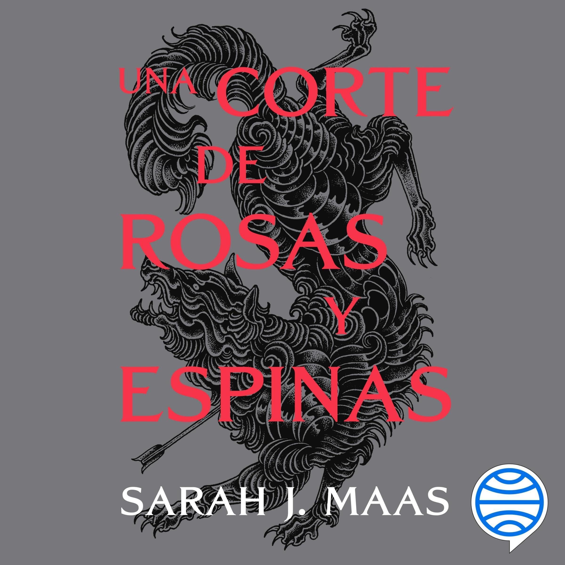 Cover art for Una corte de rosas y espinas