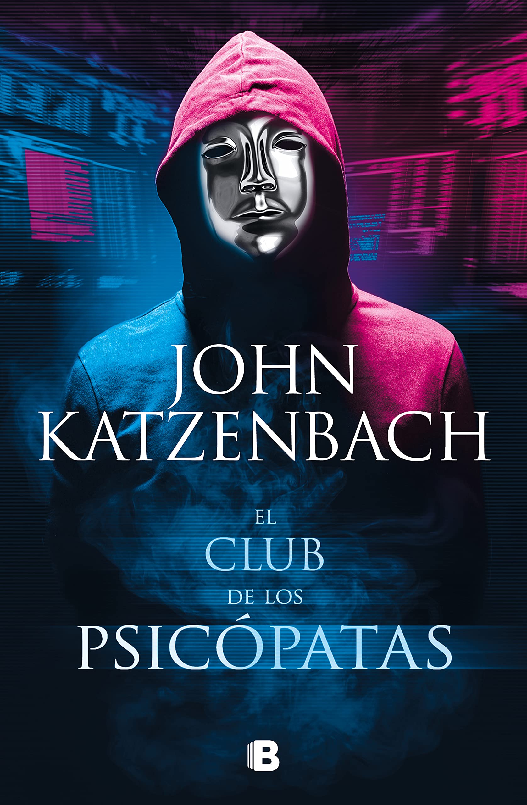 El club de los psicópatas (Spanish Edition)