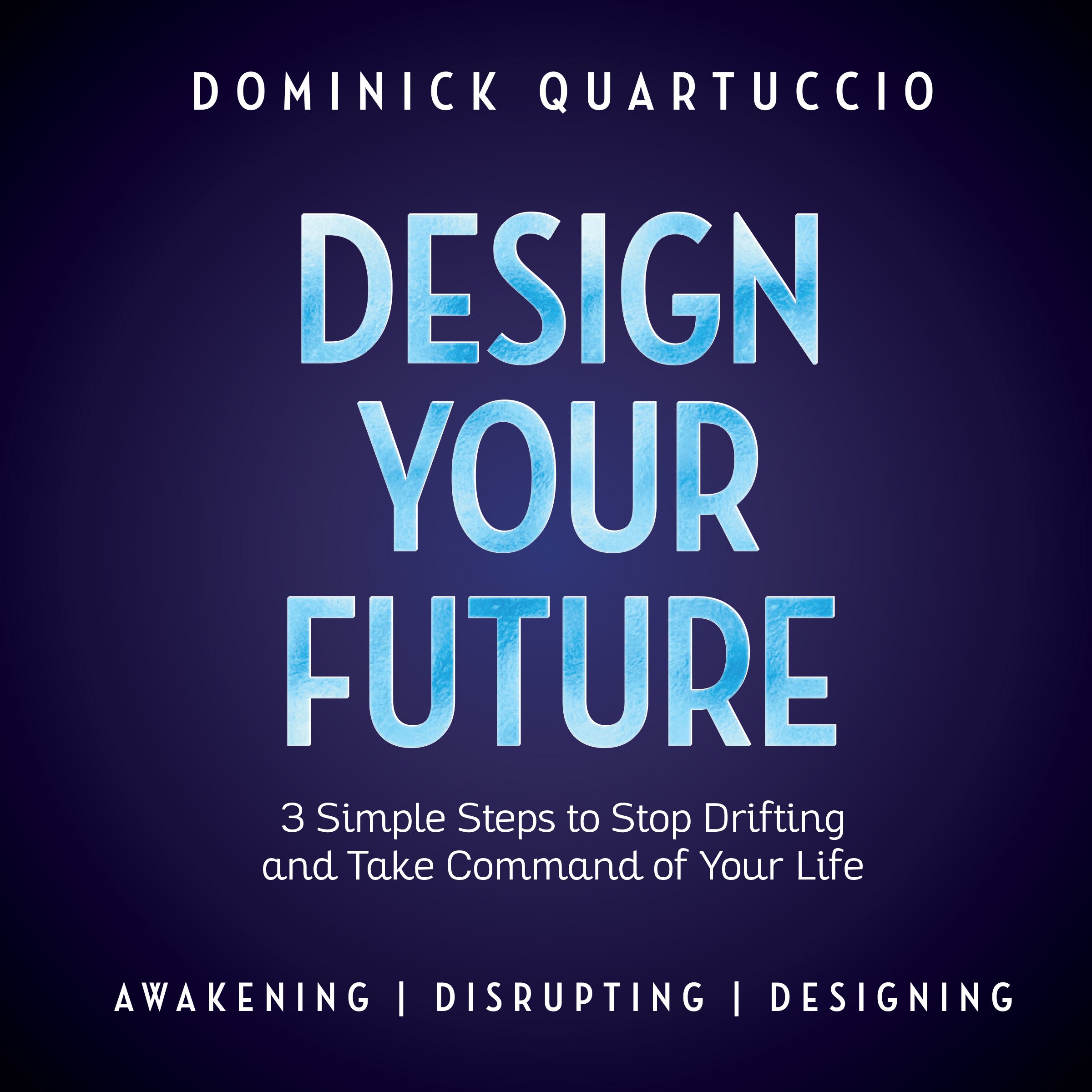 Cover art for Design Your Future