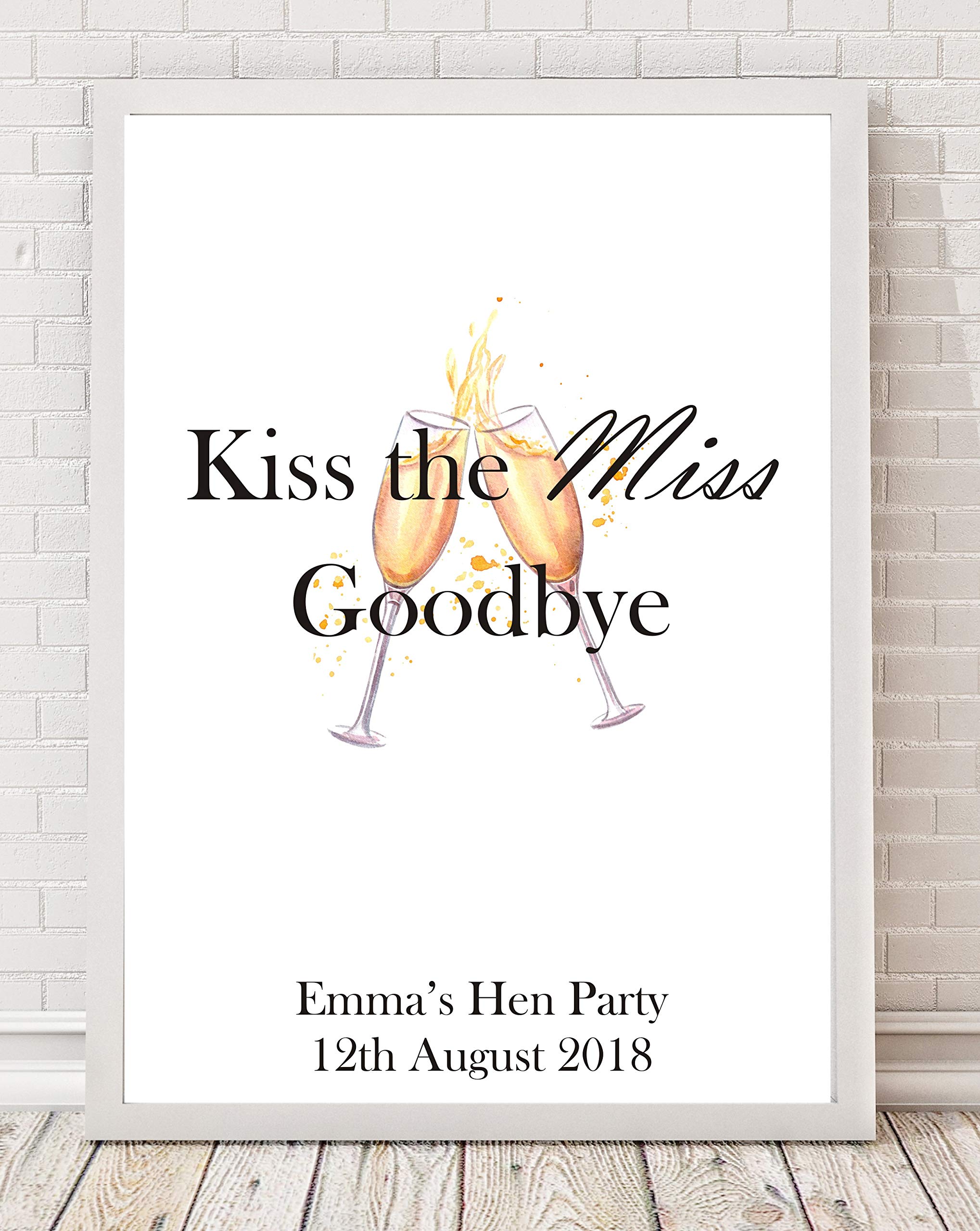 A4 Kiss the Miss Goodbye Hen Party Print PO140