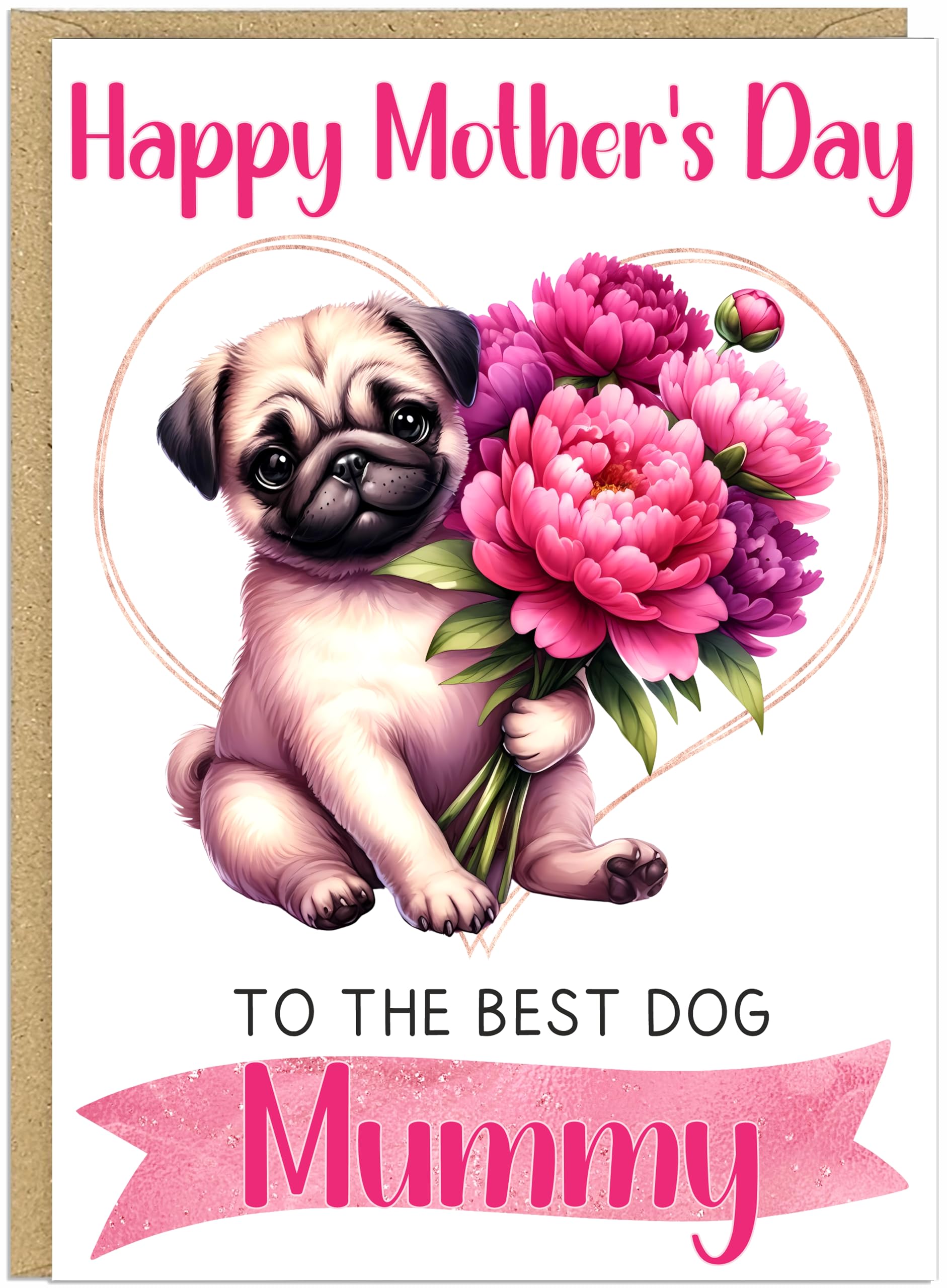 Personalised Doggy Mum Mother's Day Cards Custom Own Name With 24 Dog Breeds Happy Mother's Day The Best Dog Mummy Pet Owner Greetings Card (Pug)