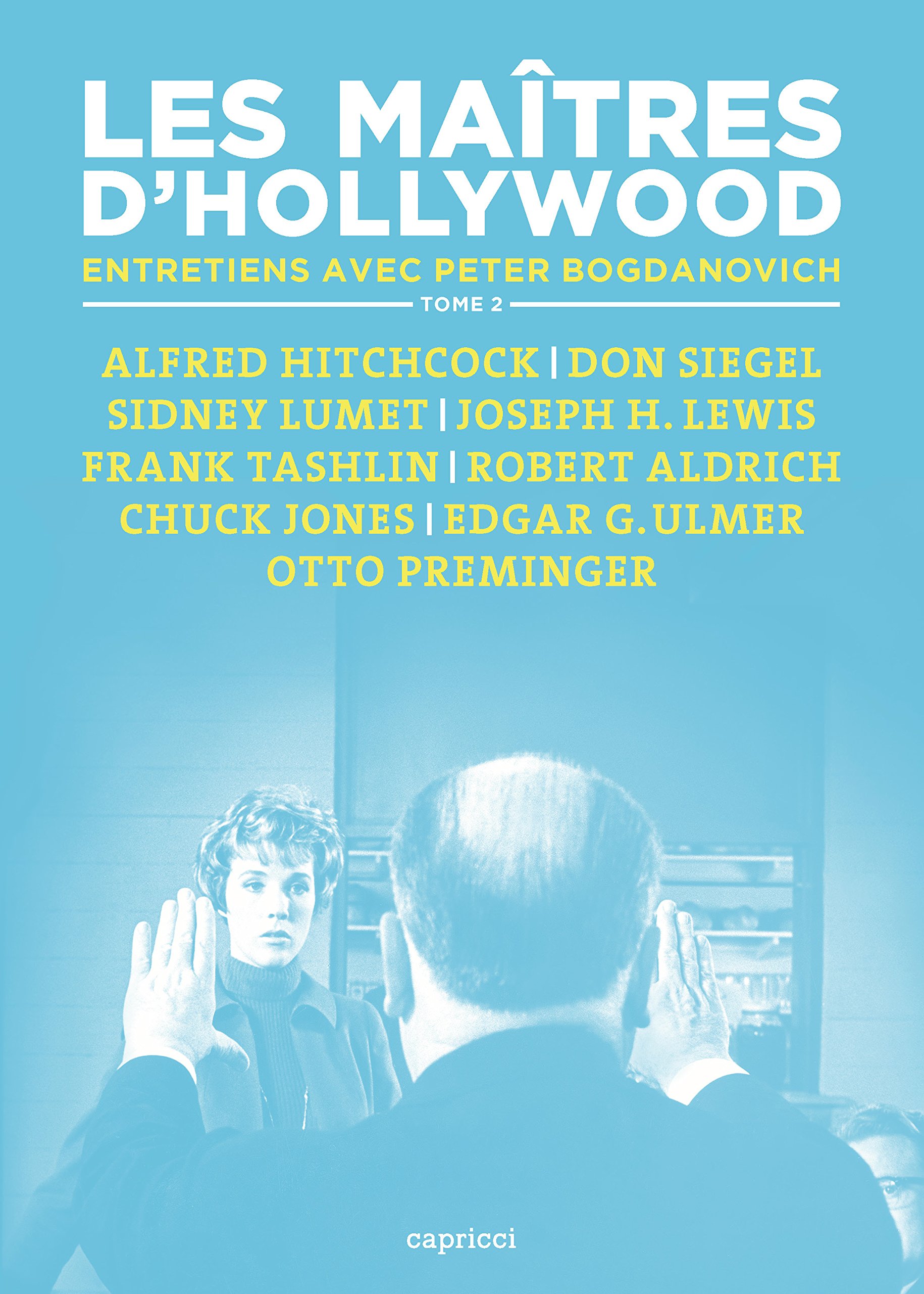 Les Maîtres d'Hollywood 2 décrypte la mise en scène de cinéma